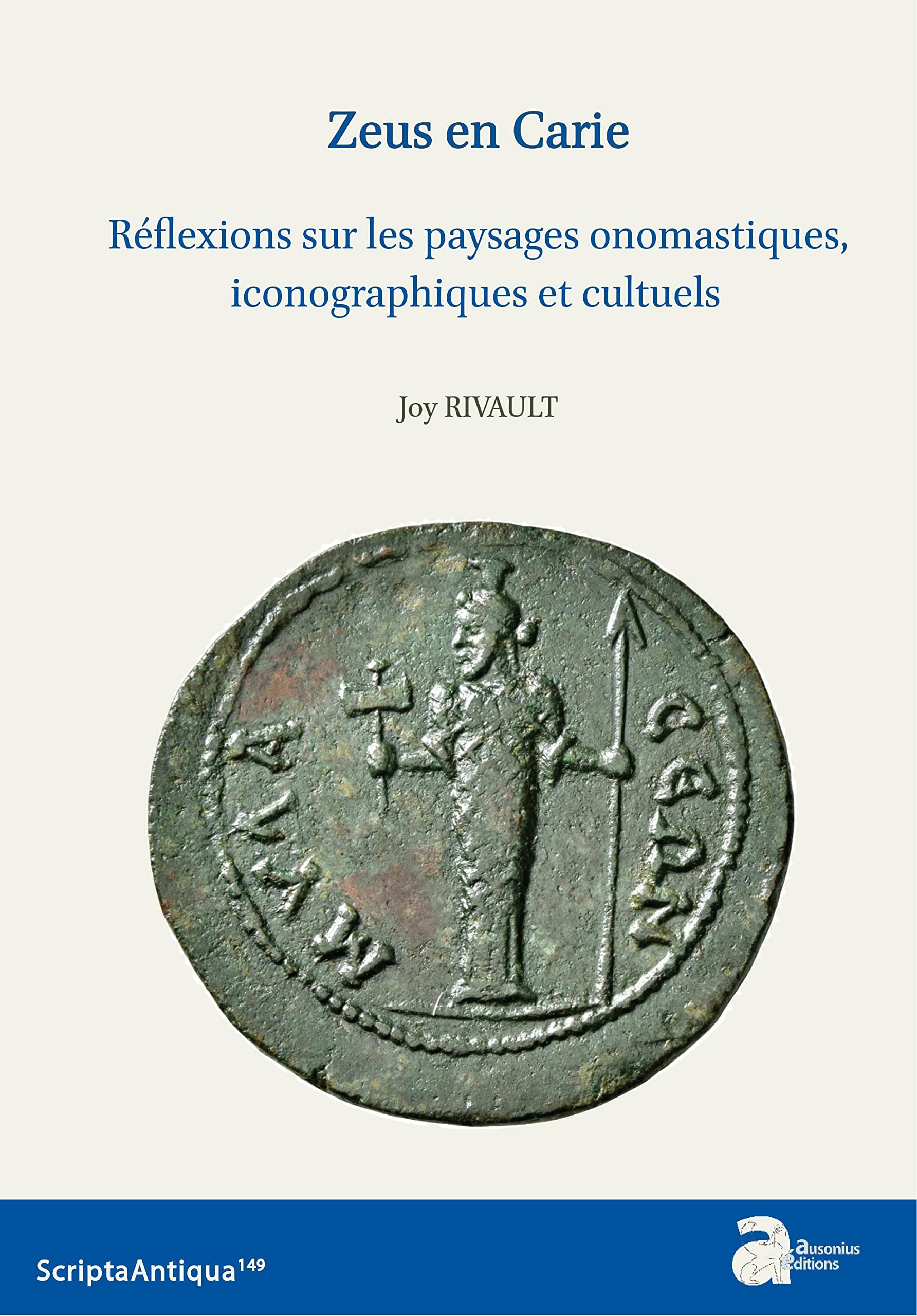 Zeus en Carie. Réflexions sur les paysages onomastiques, iconographiques et cultuels