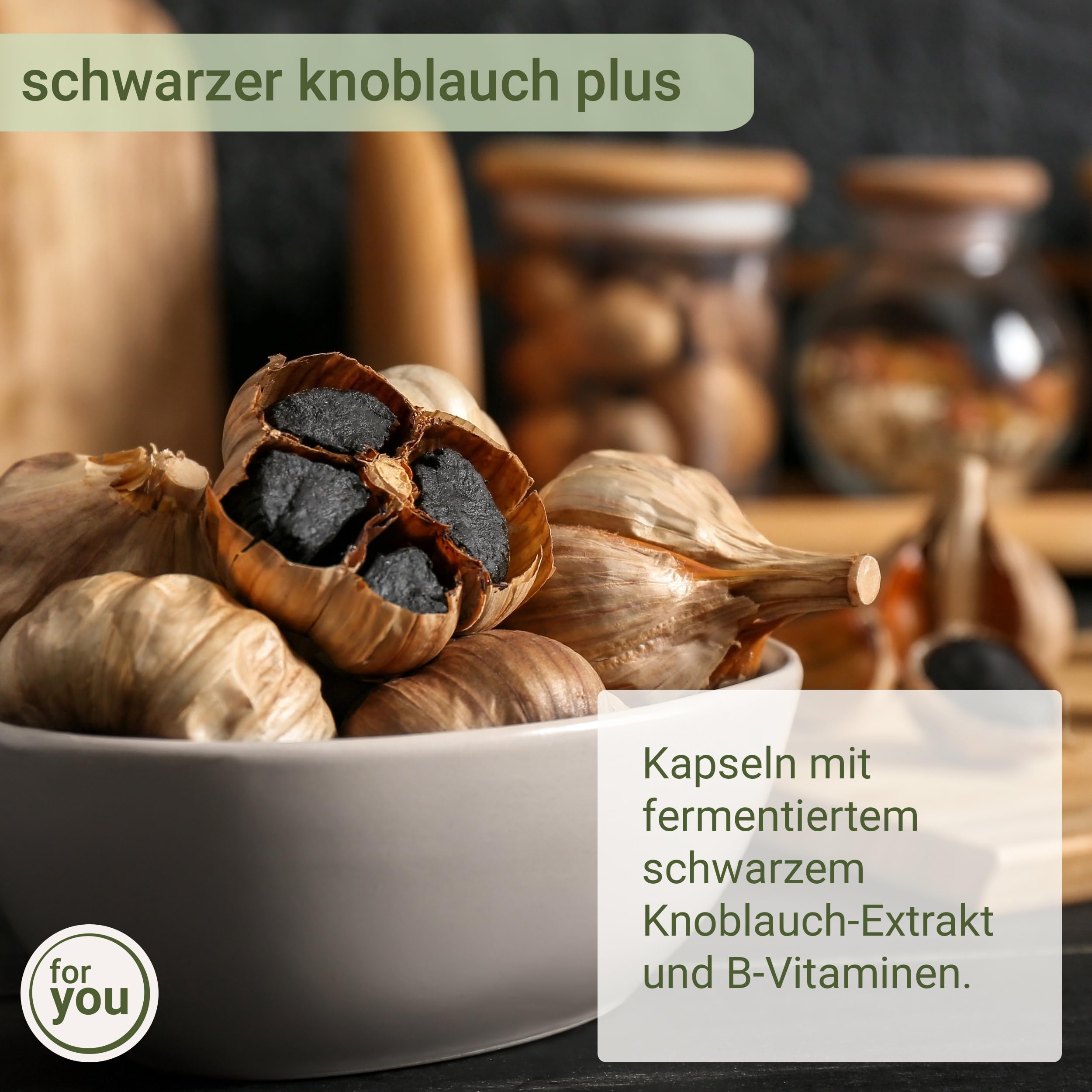 for you Schwarzer Knoblauch Kapseln – fermentierter 4:1 schwarzer Knoblauch-Extrakt mit 1 mg S-Allylcystein pro Kapsel, Vitamin B1, B12 & Folsäure – geruchsneutral, vegan – 120 Kapseln