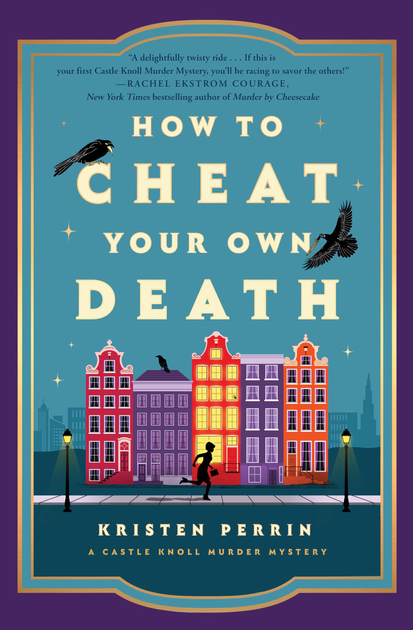 How to Cheat Your Own Death (Castle Knoll Files)