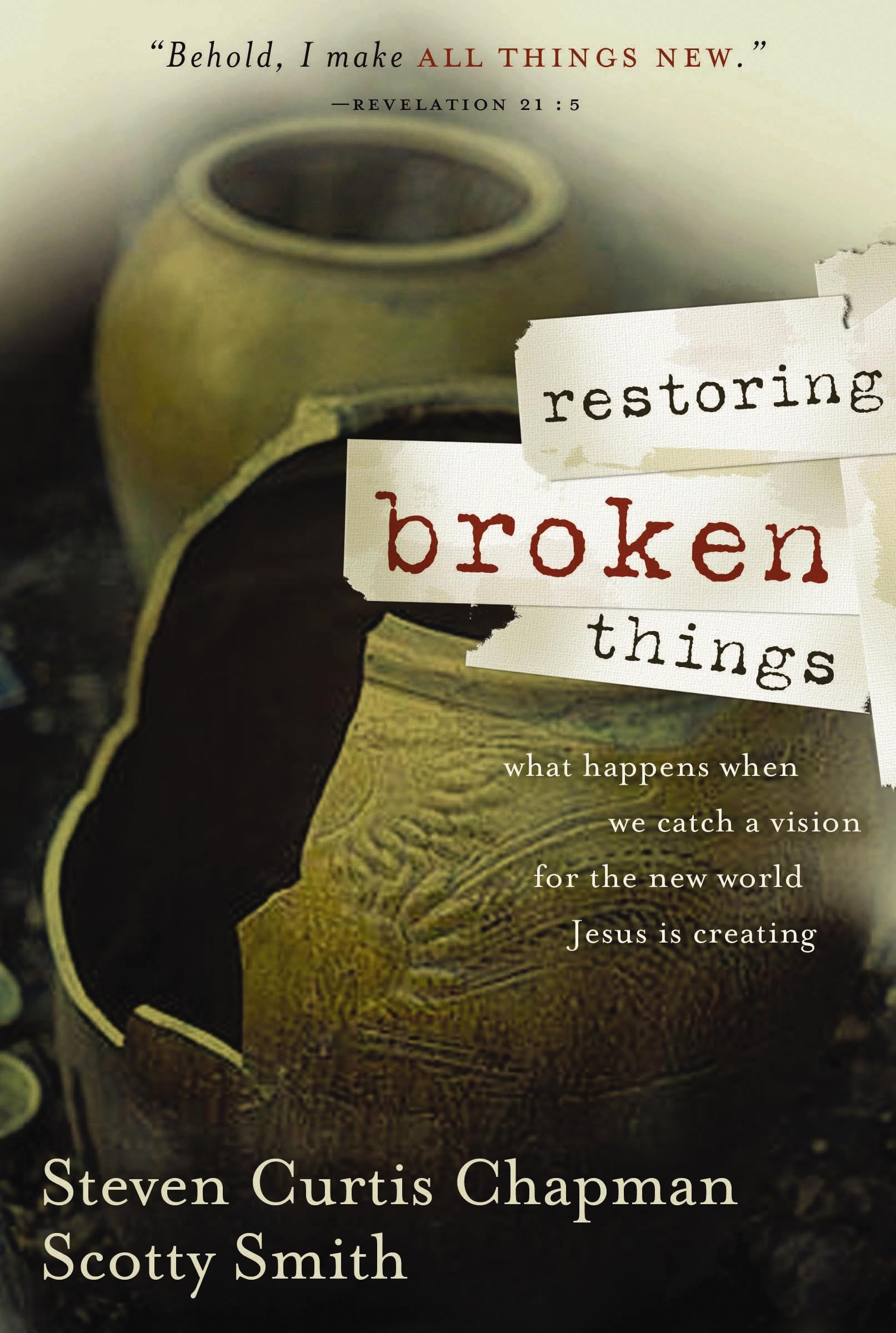 Restoring Broken Things, Paperback, Smith Chapman