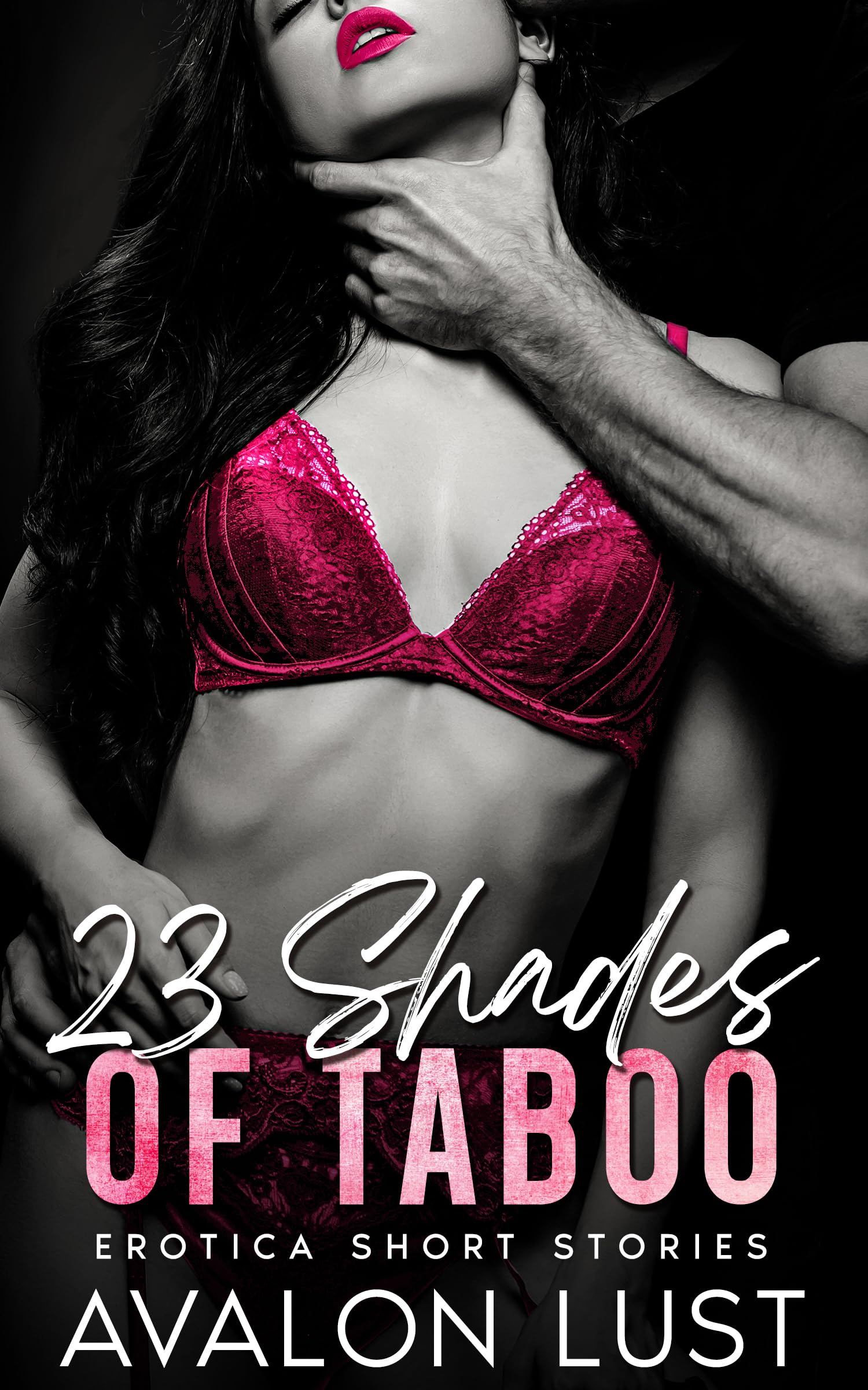 23 Shades of Taboo: Erotica Short Stories, Quick and Filthy Bedtime Stories for Adults