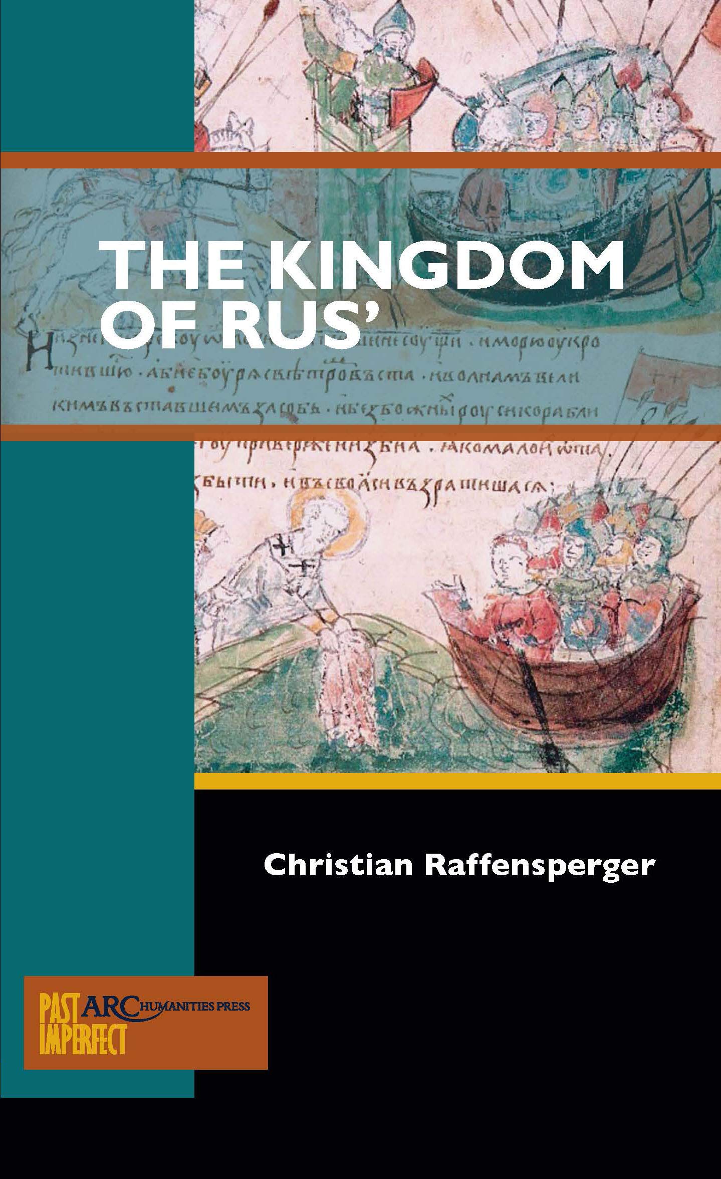 The Kingdom of Rus' - 9781942401315