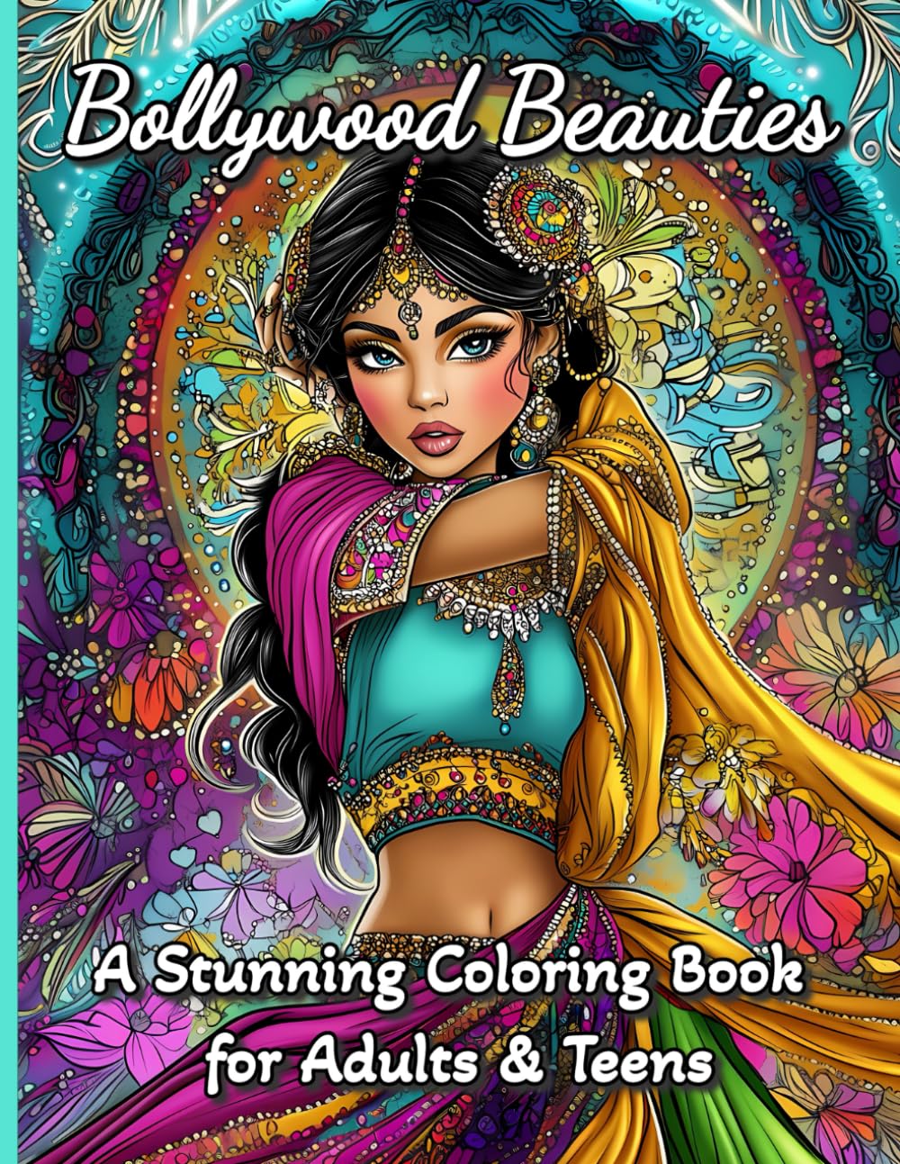 Bollywood Beauties: A Stunning Coloring Book for Adults and Teens