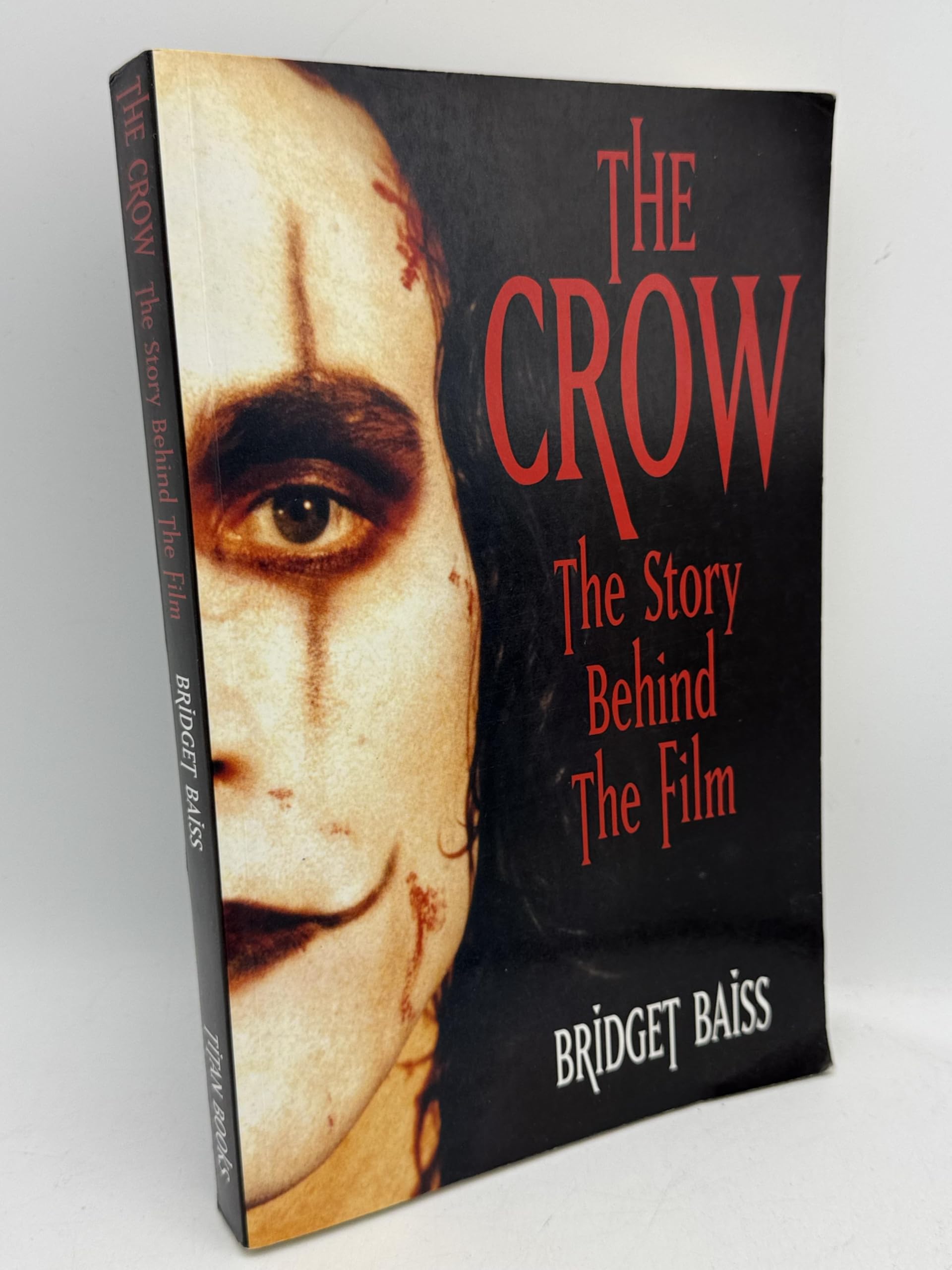 Buy The Crow: The Story Behind the Film — BookShops.in