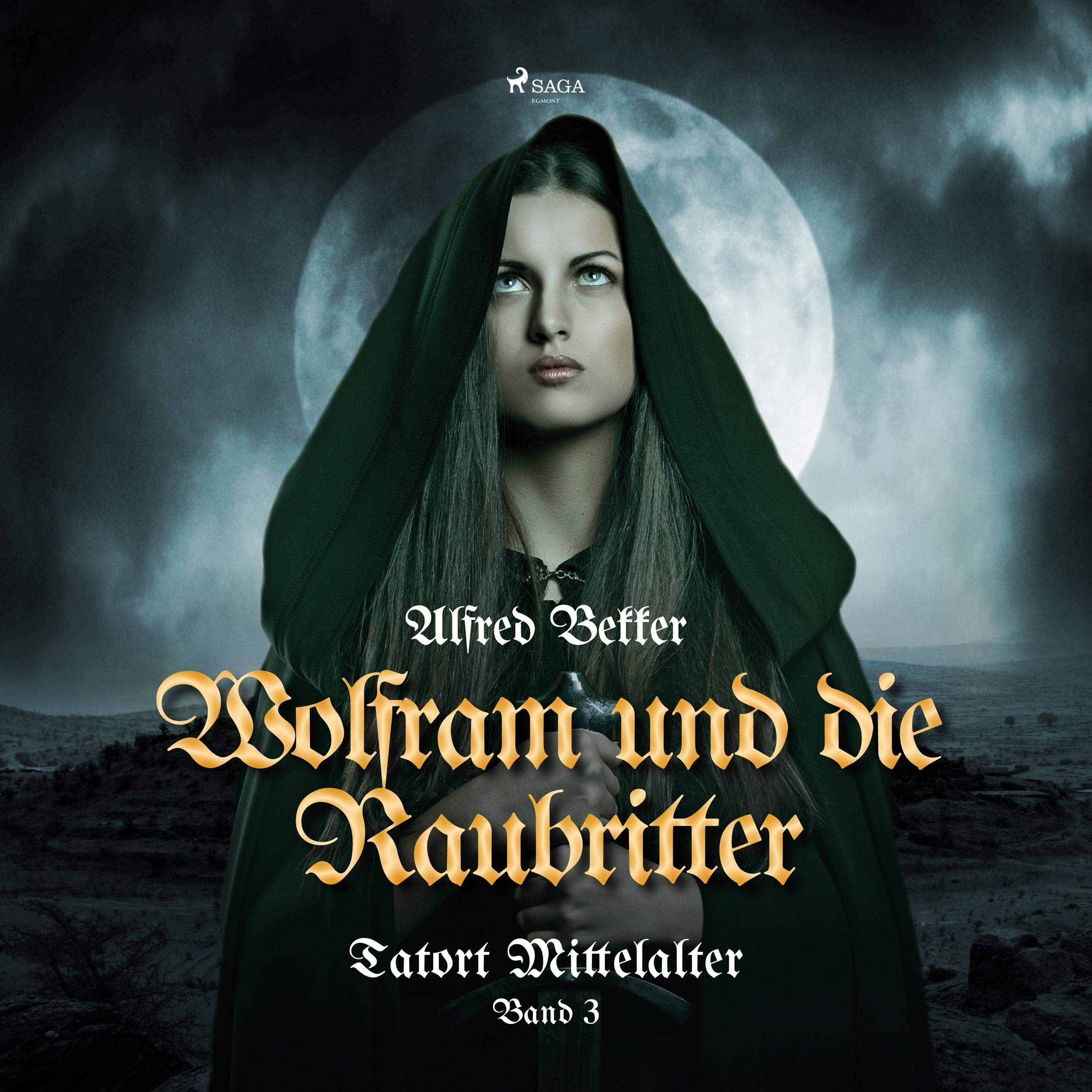 Wolfram und die Raubritter