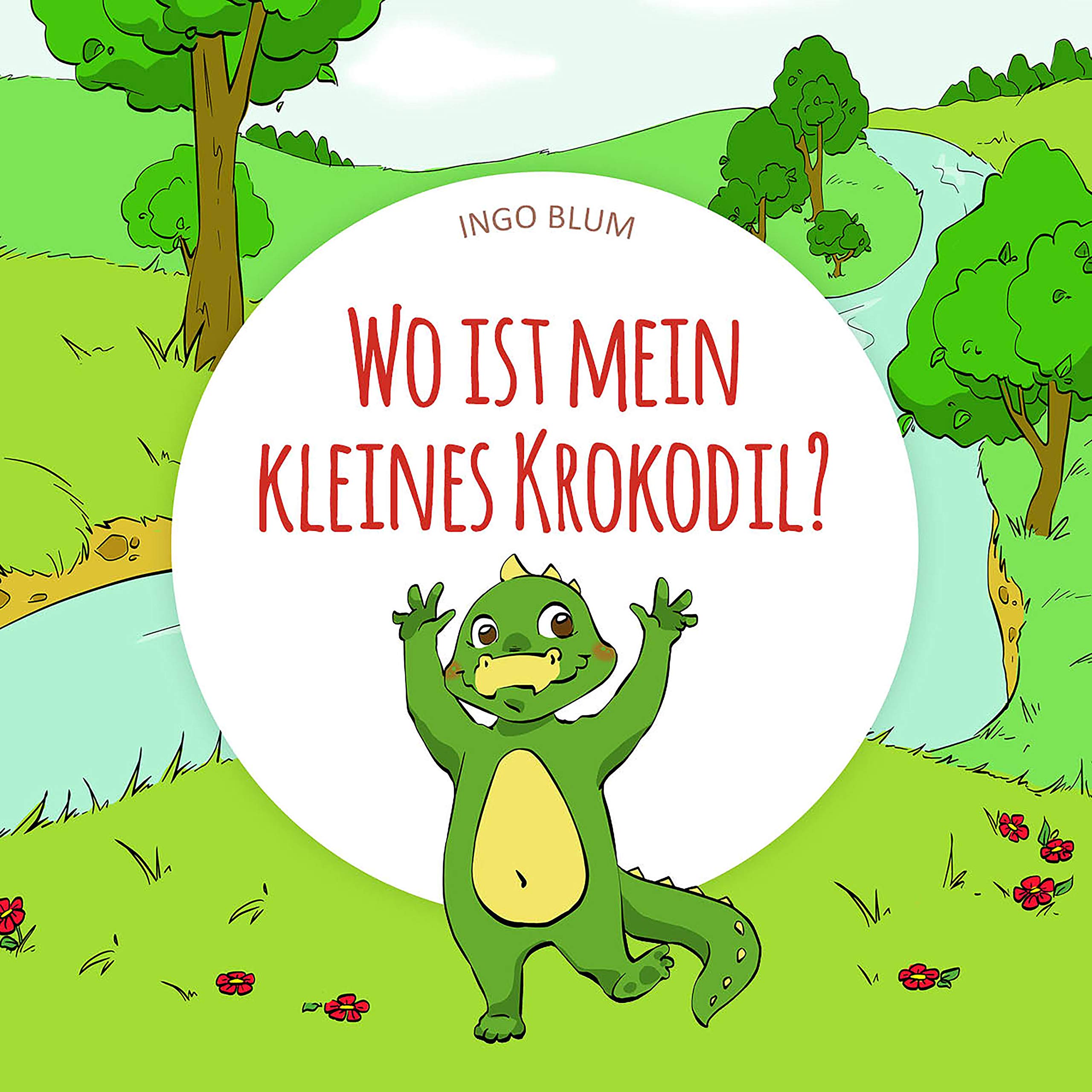 Wo ist mein kleines Krokodil?: Das lustige Tier-Suchbuch (Wo ist...? 1) (German Edition)