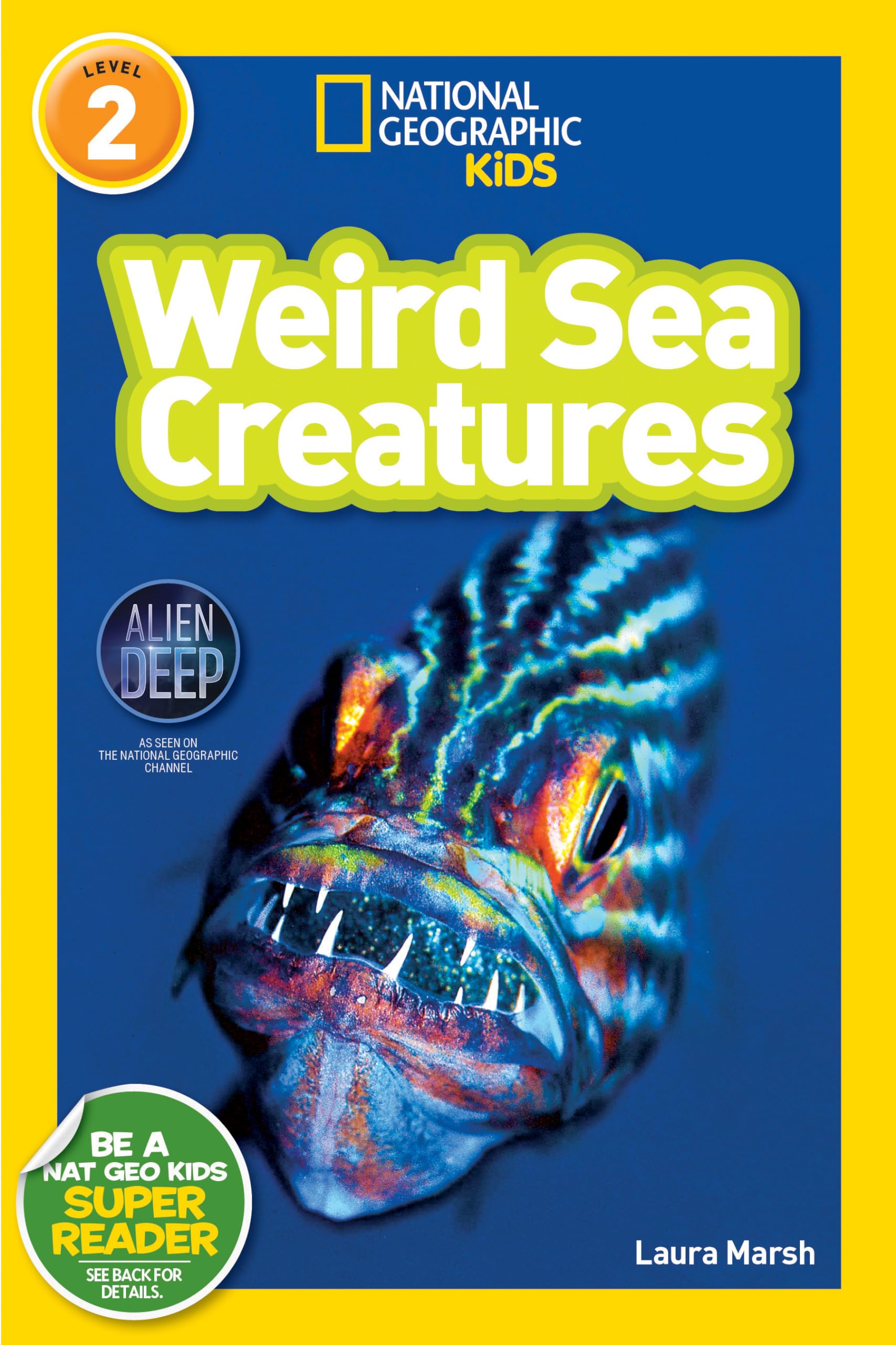National Geographic Kids Readers: Weird Sea Creatures