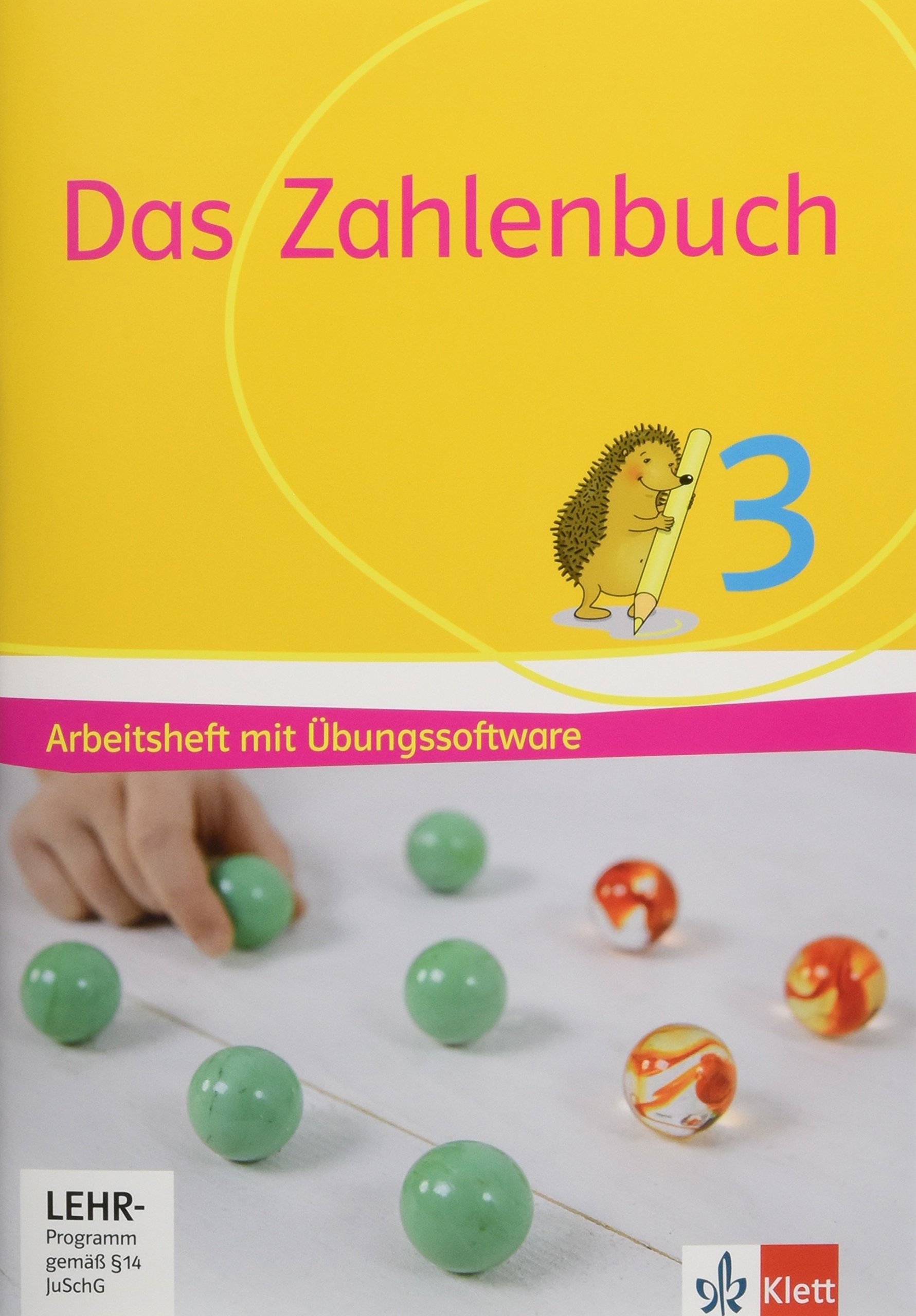 Das Zahlenbuch 3: Arbeitsheft mit Übungssoftware Klasse 3 (Das