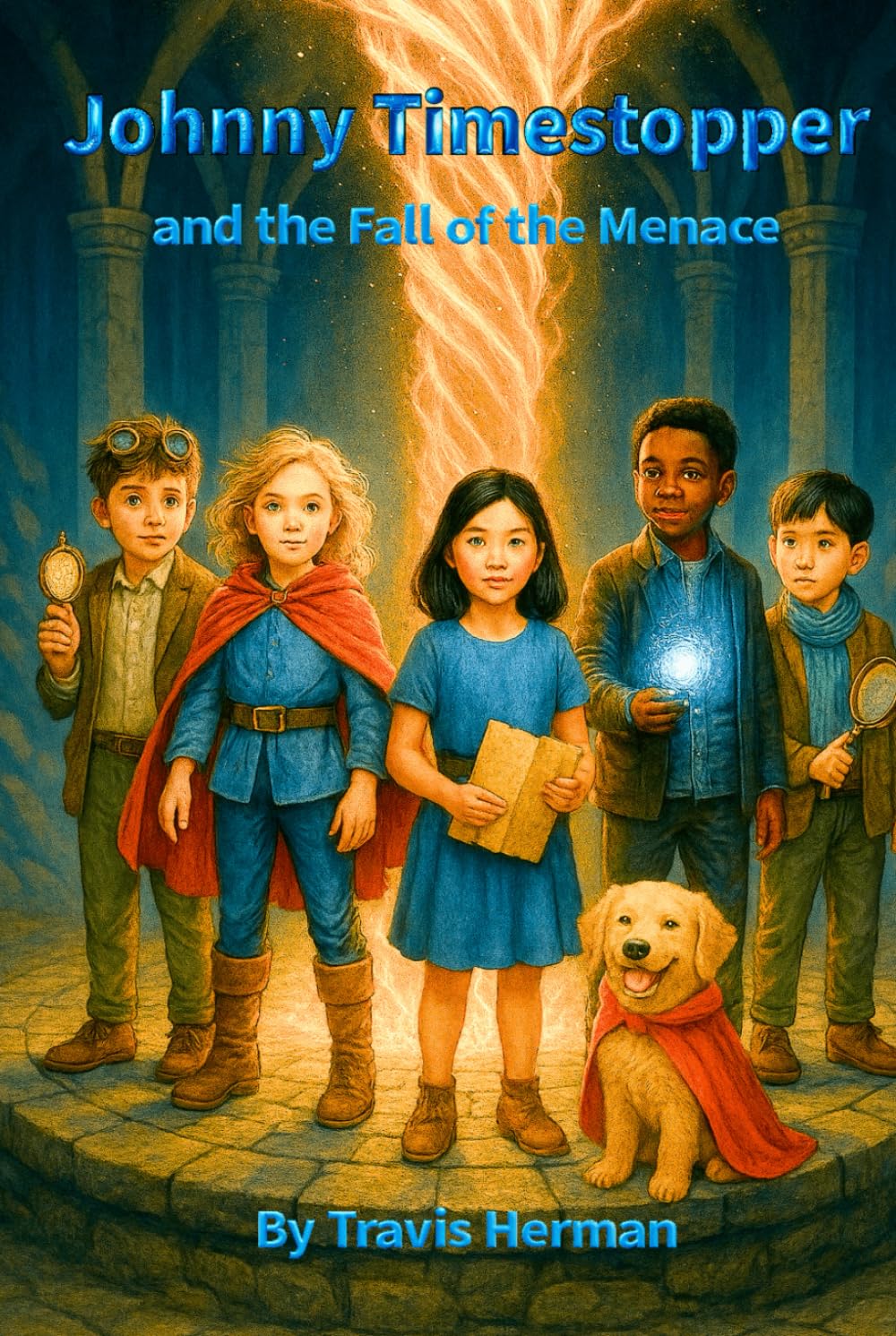 Johnny Timestopper: and the Fall of the Menace (Johnny Timestopper Mystery Adventures)