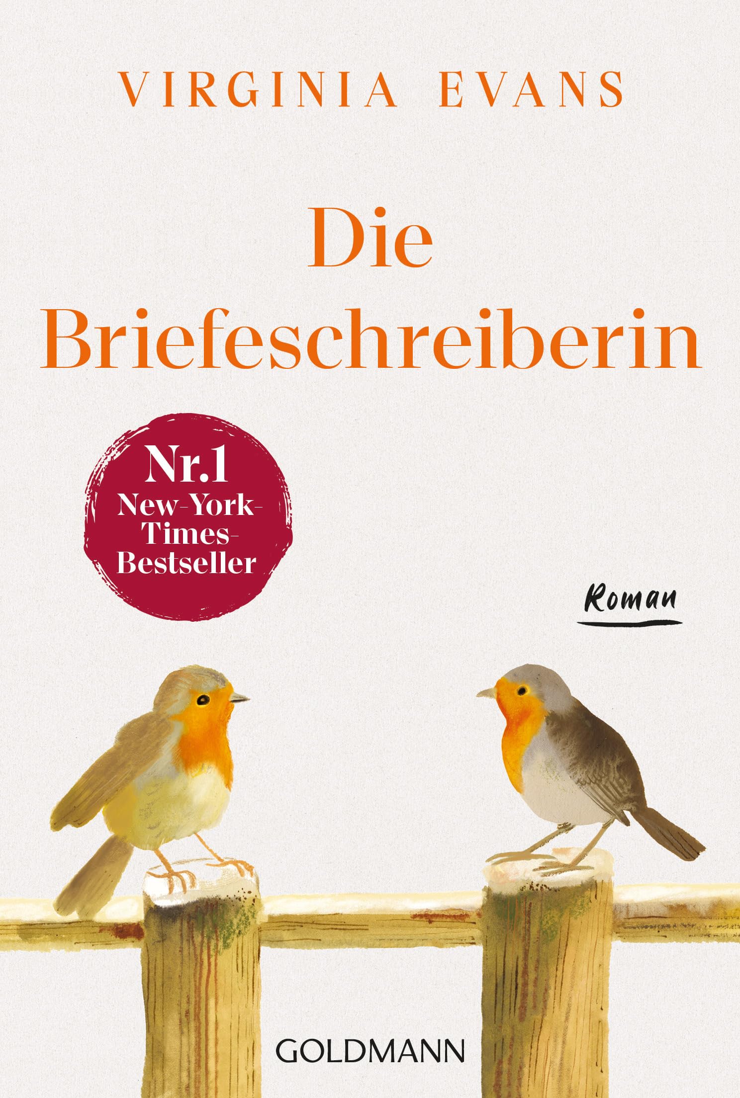 Die Briefeschreiberin: Roman - Der gefeierte Nr.1-Bestseller der New York Times jetzt erstmals im Taschenbuch - ausgezeichnet mit dem „Women’s Prize for Fiction“