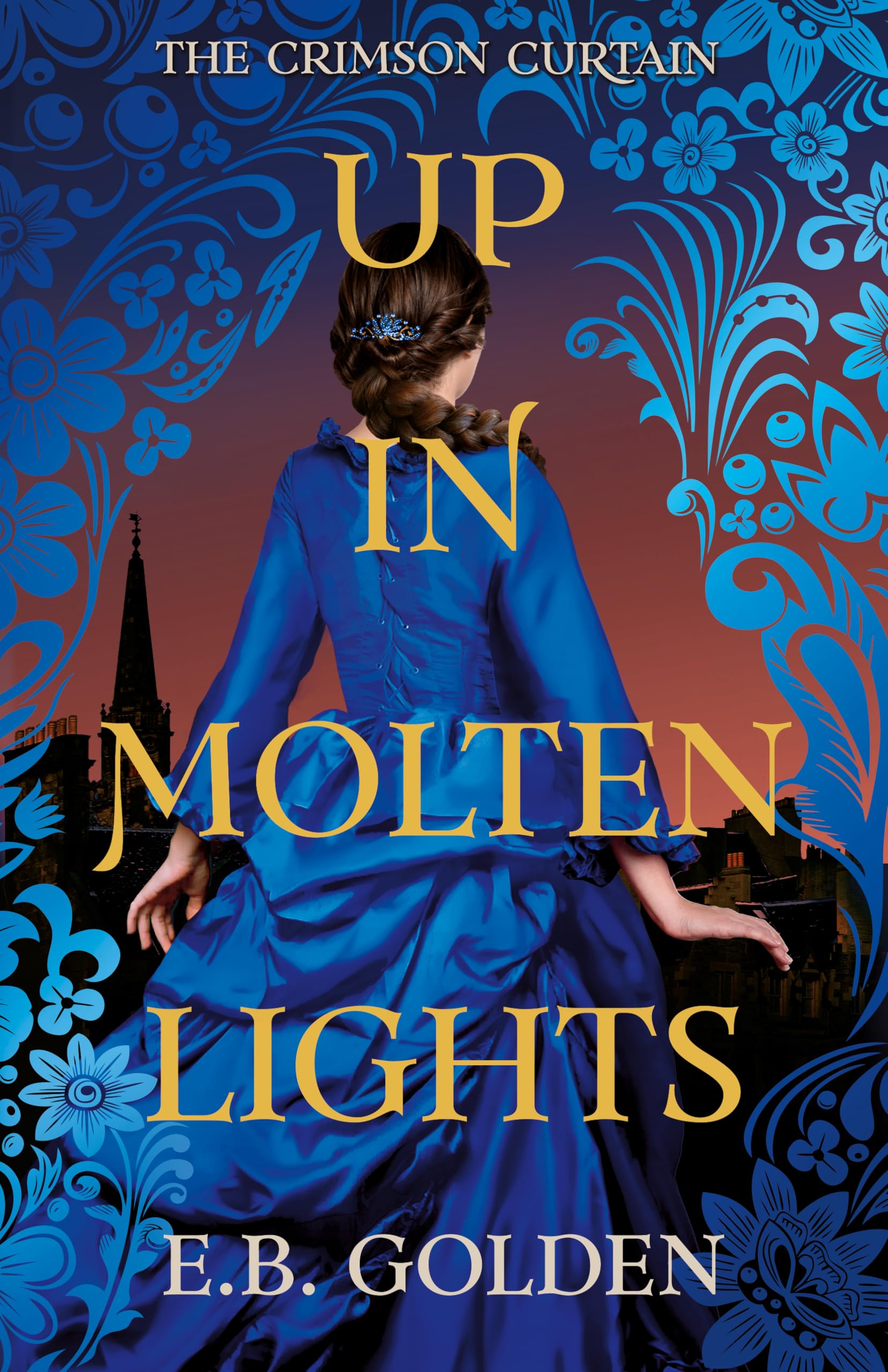 Up in Molten Lights: 2 (The Crimson Curtain)