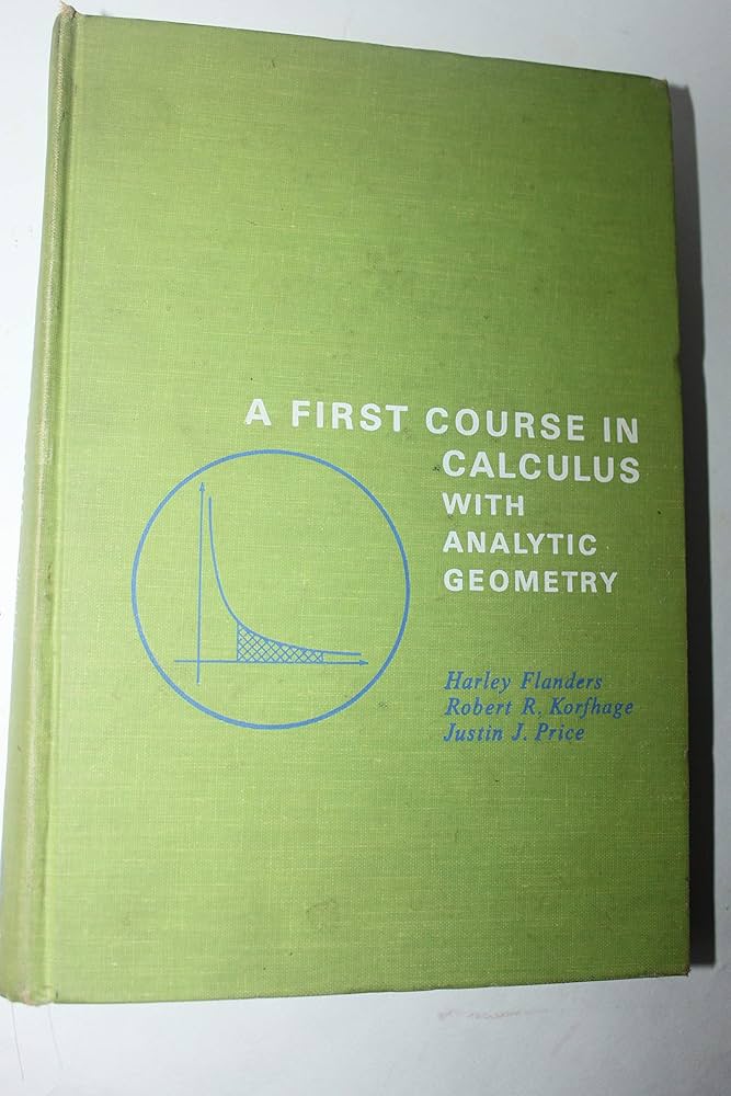洋書 A First Course in CALCULUS Calculus Book for Beginners: 