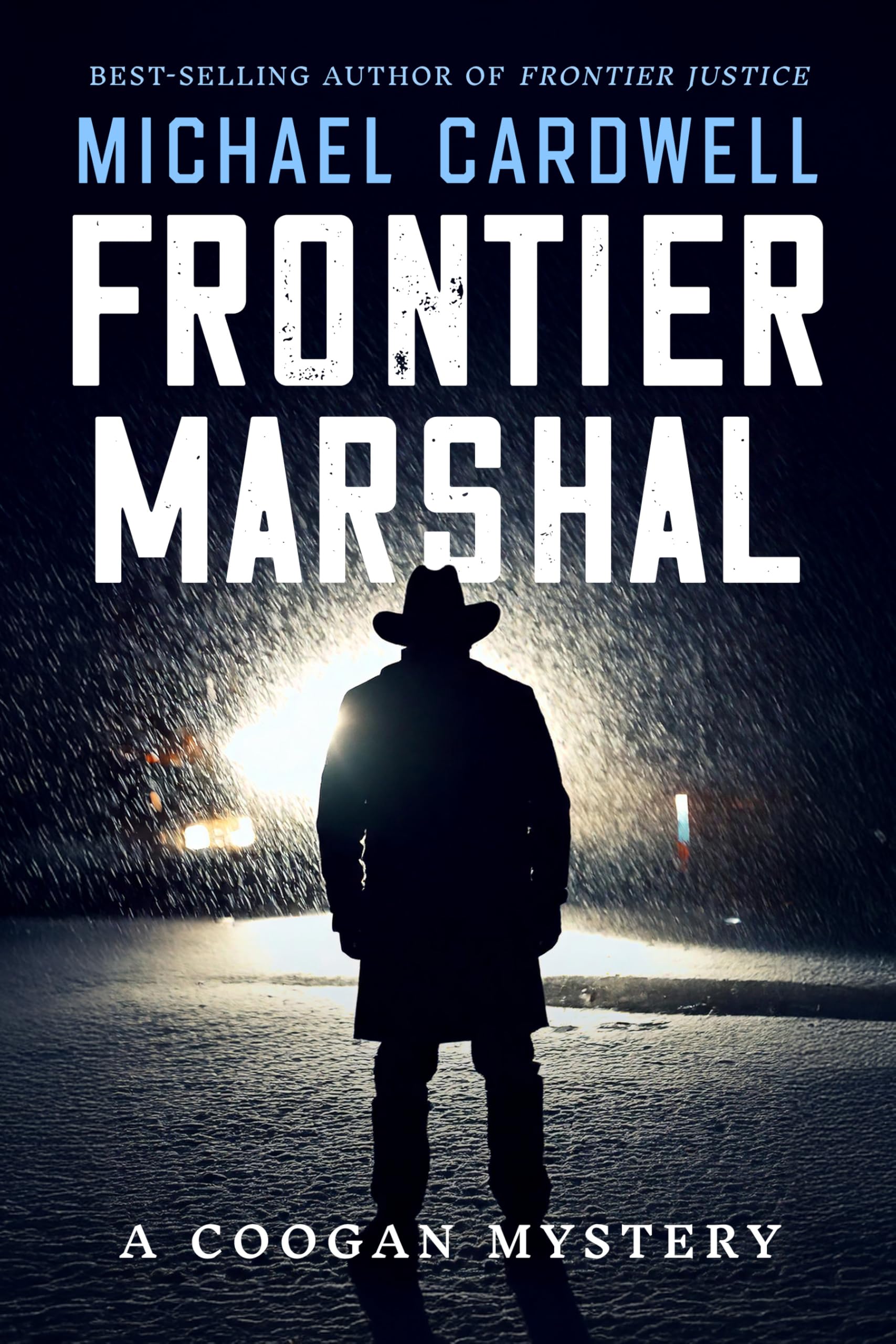 Frontier Marshal: A Coogan Mystery