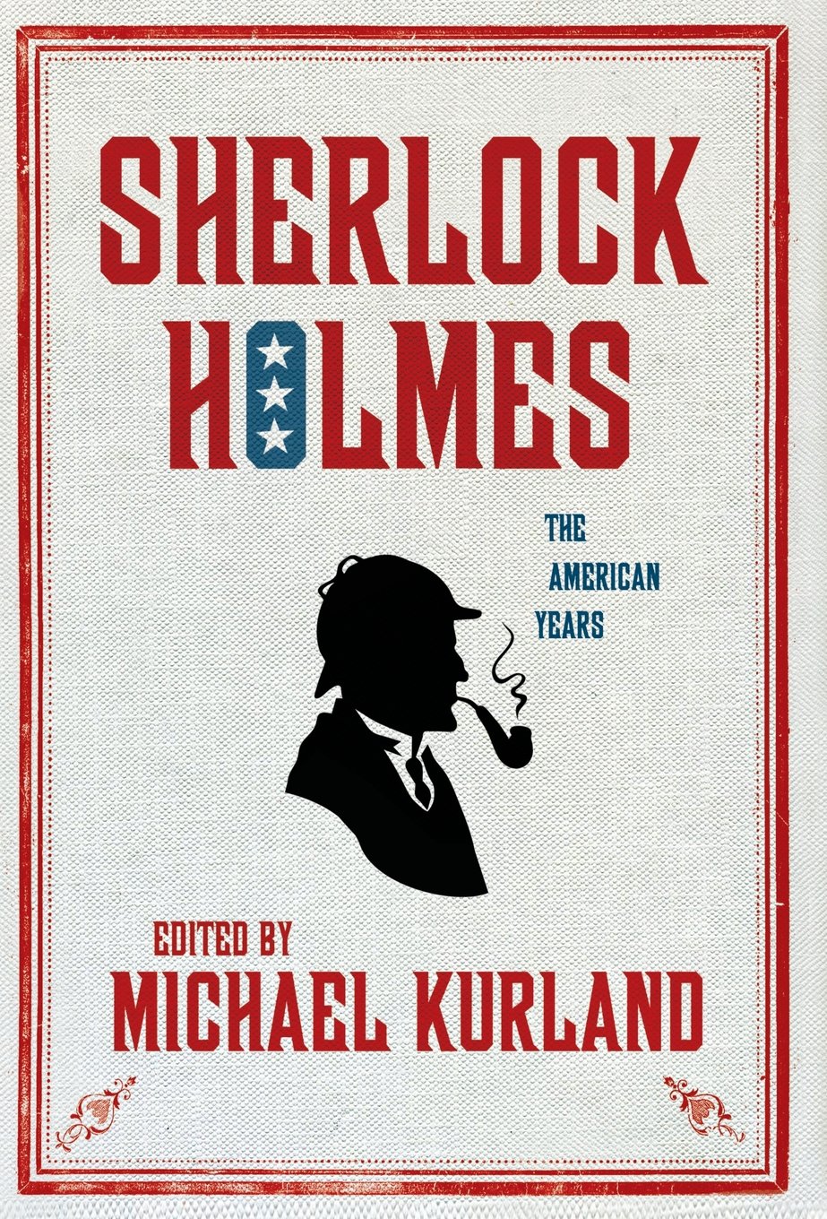 Sherlock Holmes: the American Years