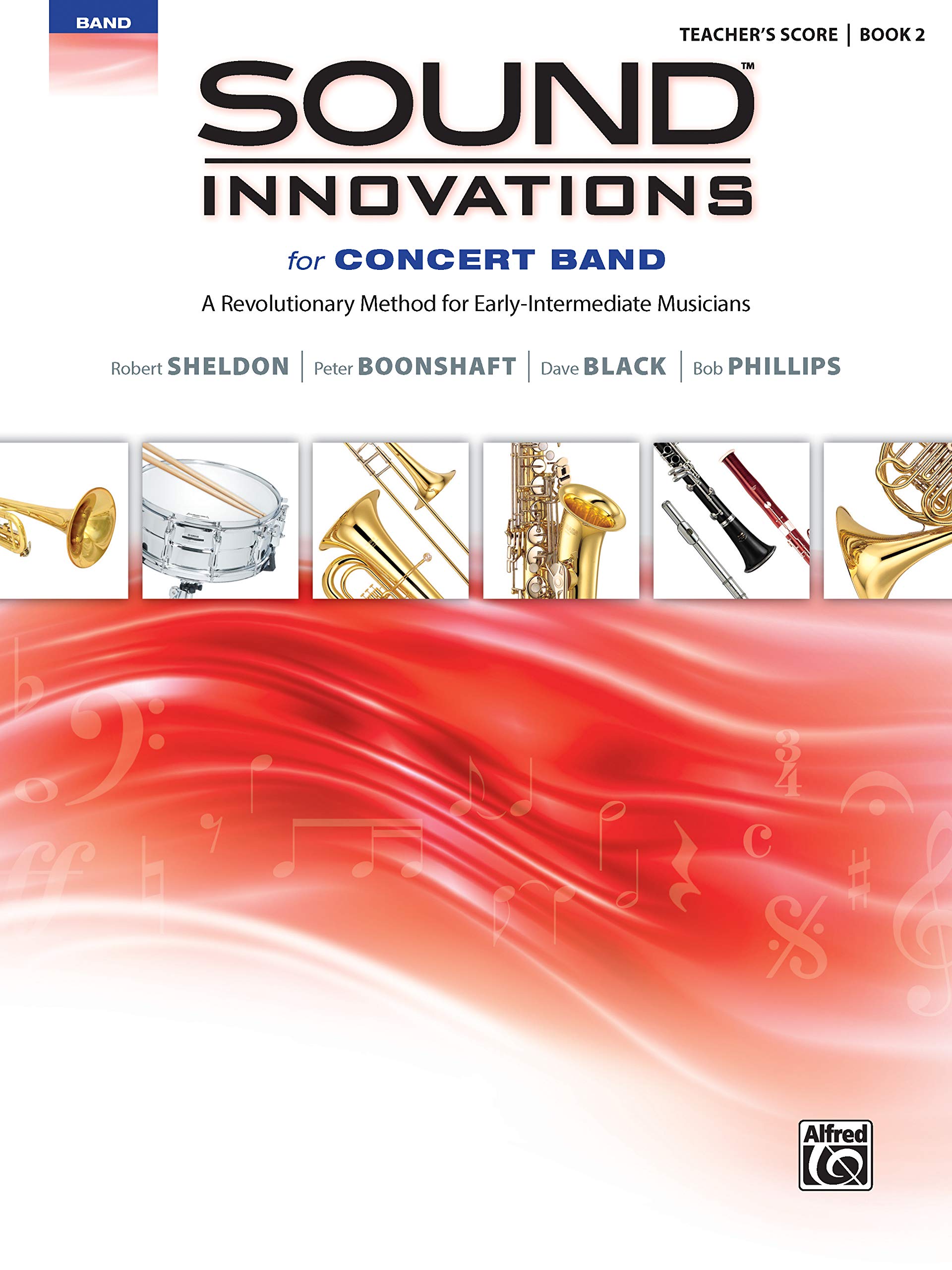 Sound Innovations for Concert Band, Bk 2: A Revolutionary Method for Early-Intermediate Musicians (Conductor’s Score), Score & Online Media