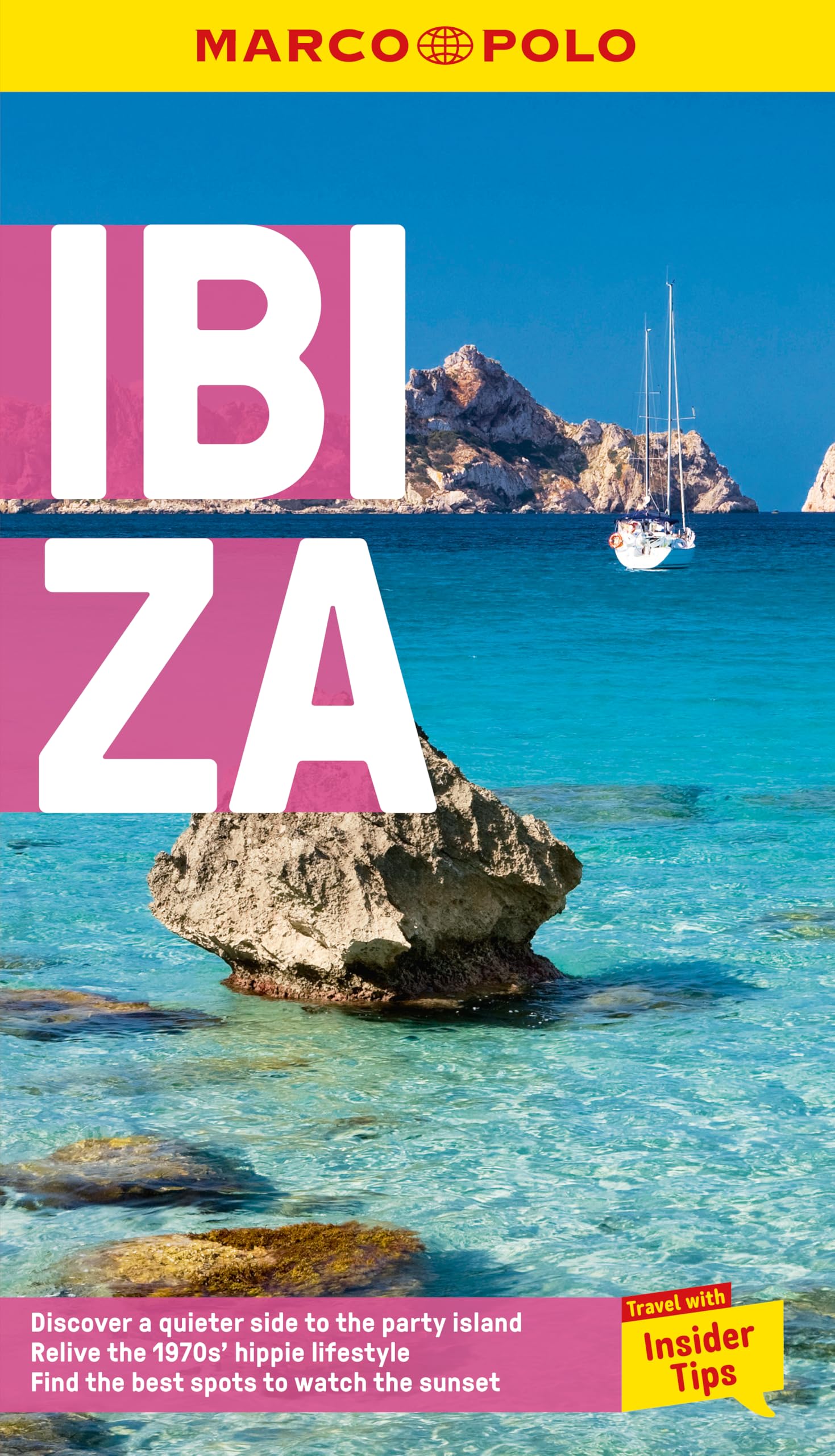 Marco Polo Ibiza Pocket Travel Guide | Pull-out Map | Local Knowledge | Covers: Ibiza Town, Playa d'en Bossa, San Antonio and more
