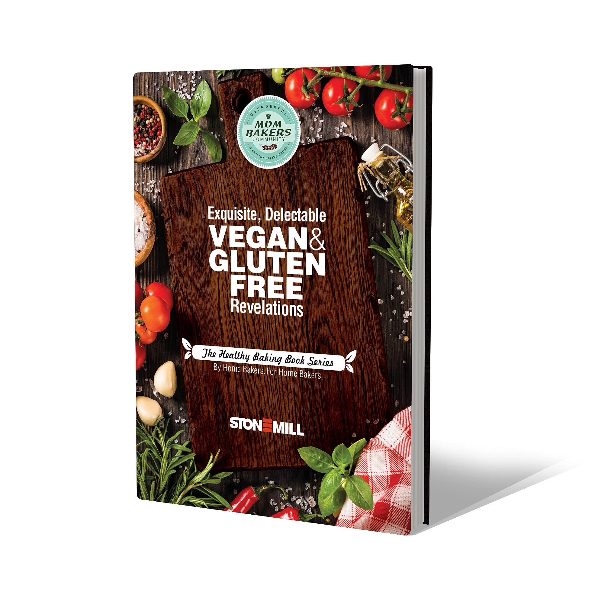 Healthy Baking Recipes - Exquisite, Delectable Vegan & Gluten Free Revelations Hardcover – 1 June 2021