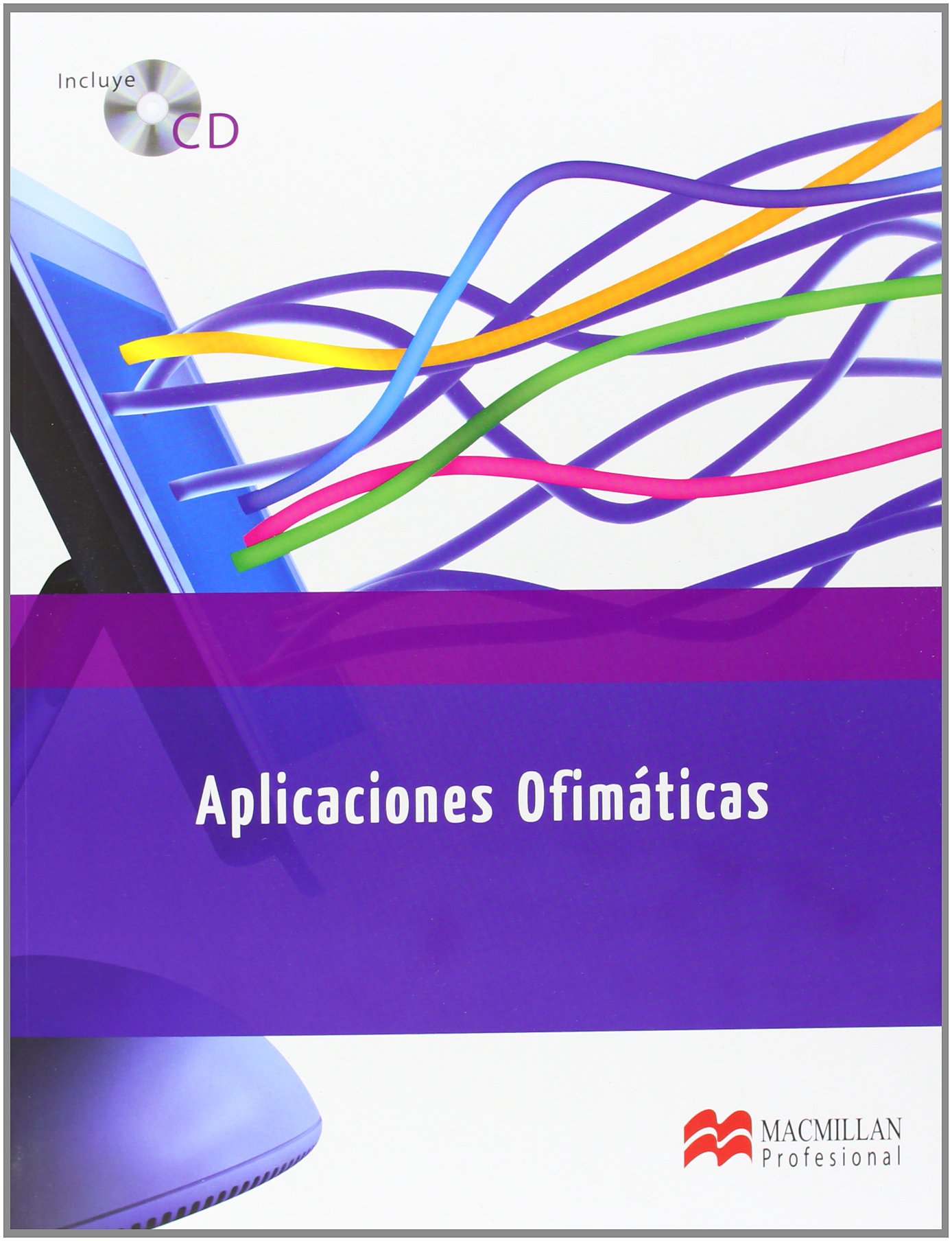 Aplicaciones Ofimaticas Pk (Sistemas Microinformáticos y Redes) - 9788415426462