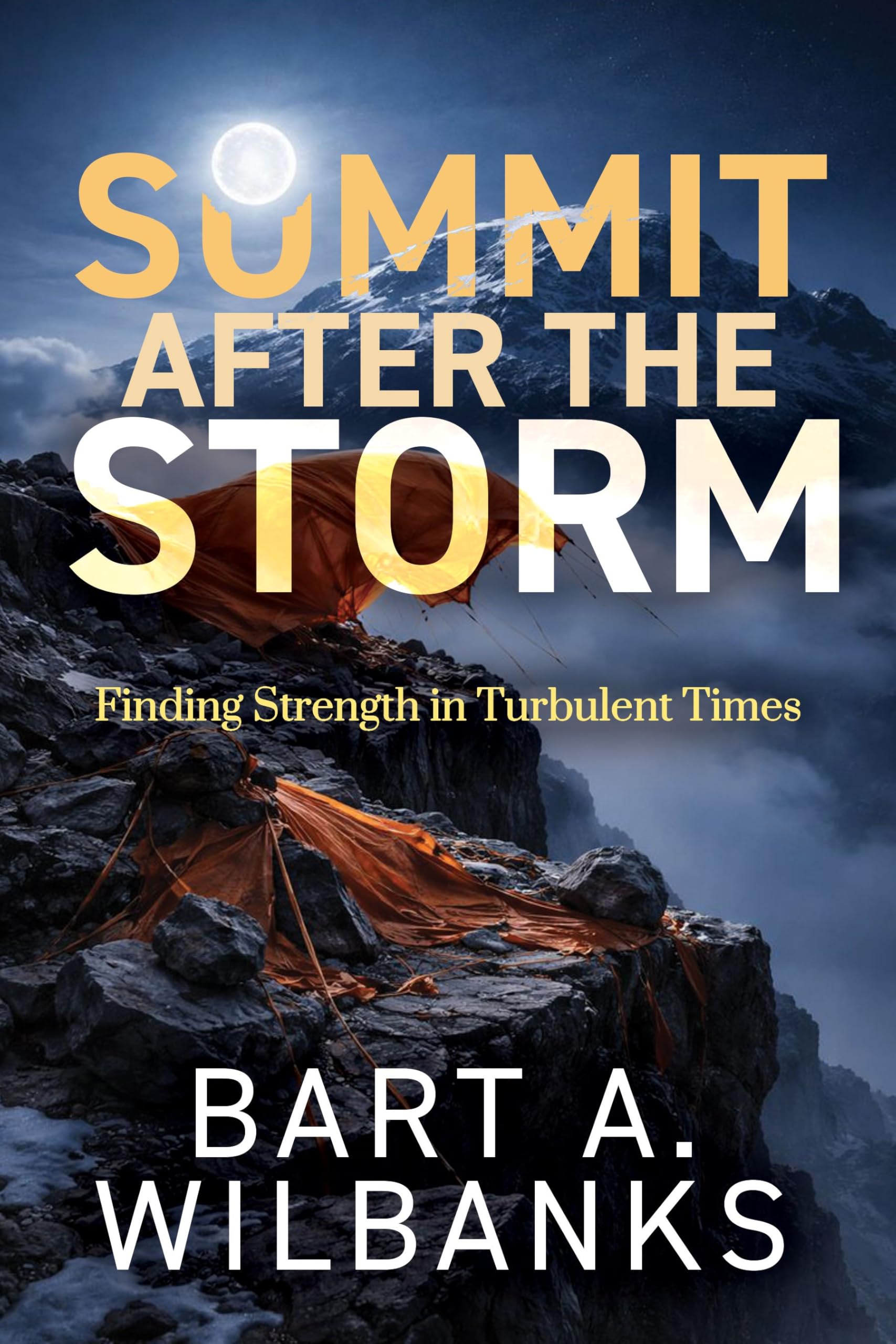 Summit After the Storm: Finding Strength in Turbulent Times