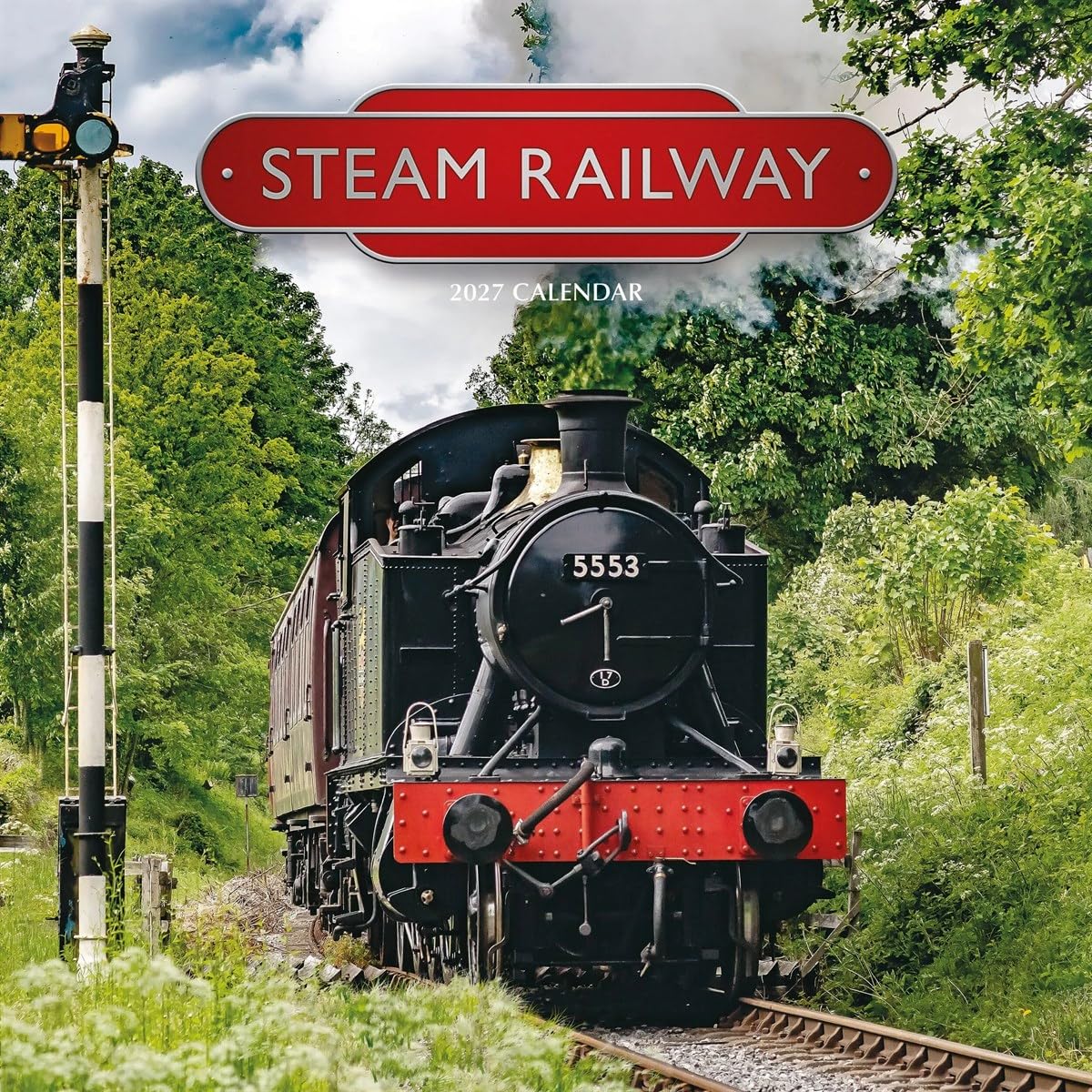 Carousel Worldwide Steam Railway 2027 Square Wall Calendar, 12-Month Calendar, Historic Steam Locomotives