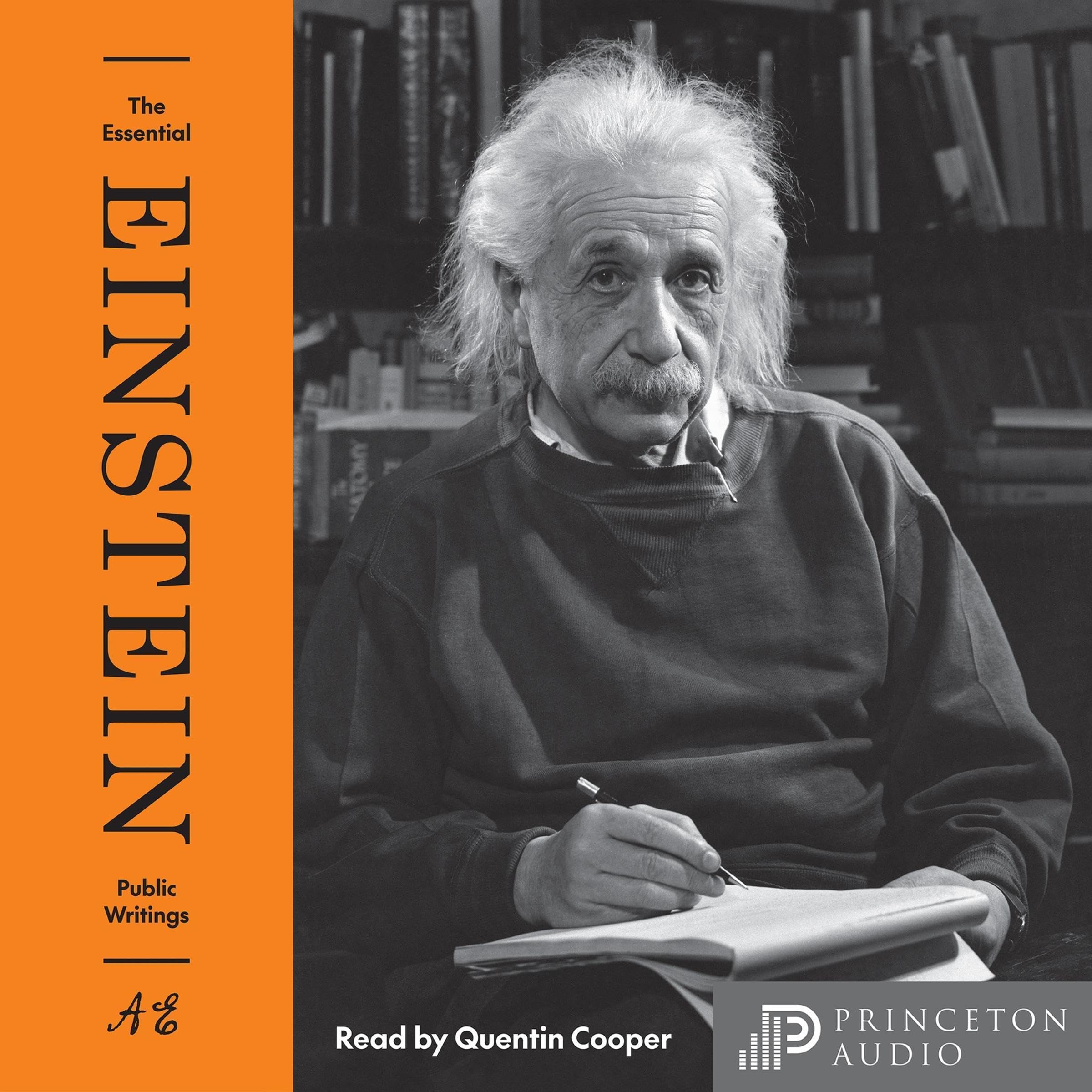 The Essential Einstein: Public Writings