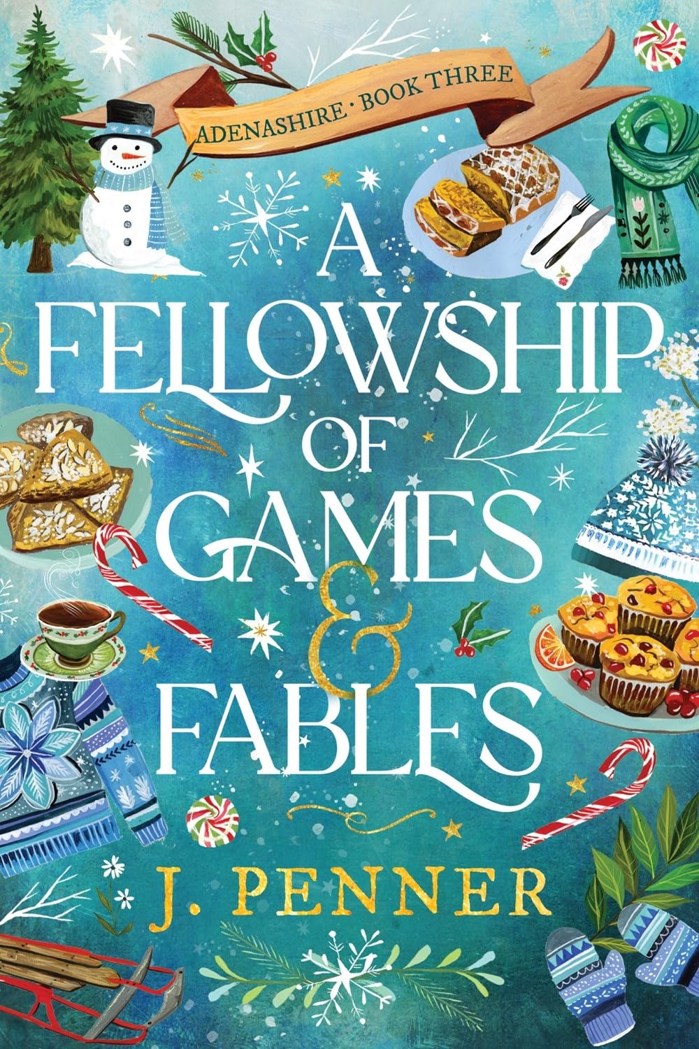 A Fellowship of Games & Fables: A Cosy Fantasy Fake Dating Romance (Adenashire Book 3)
