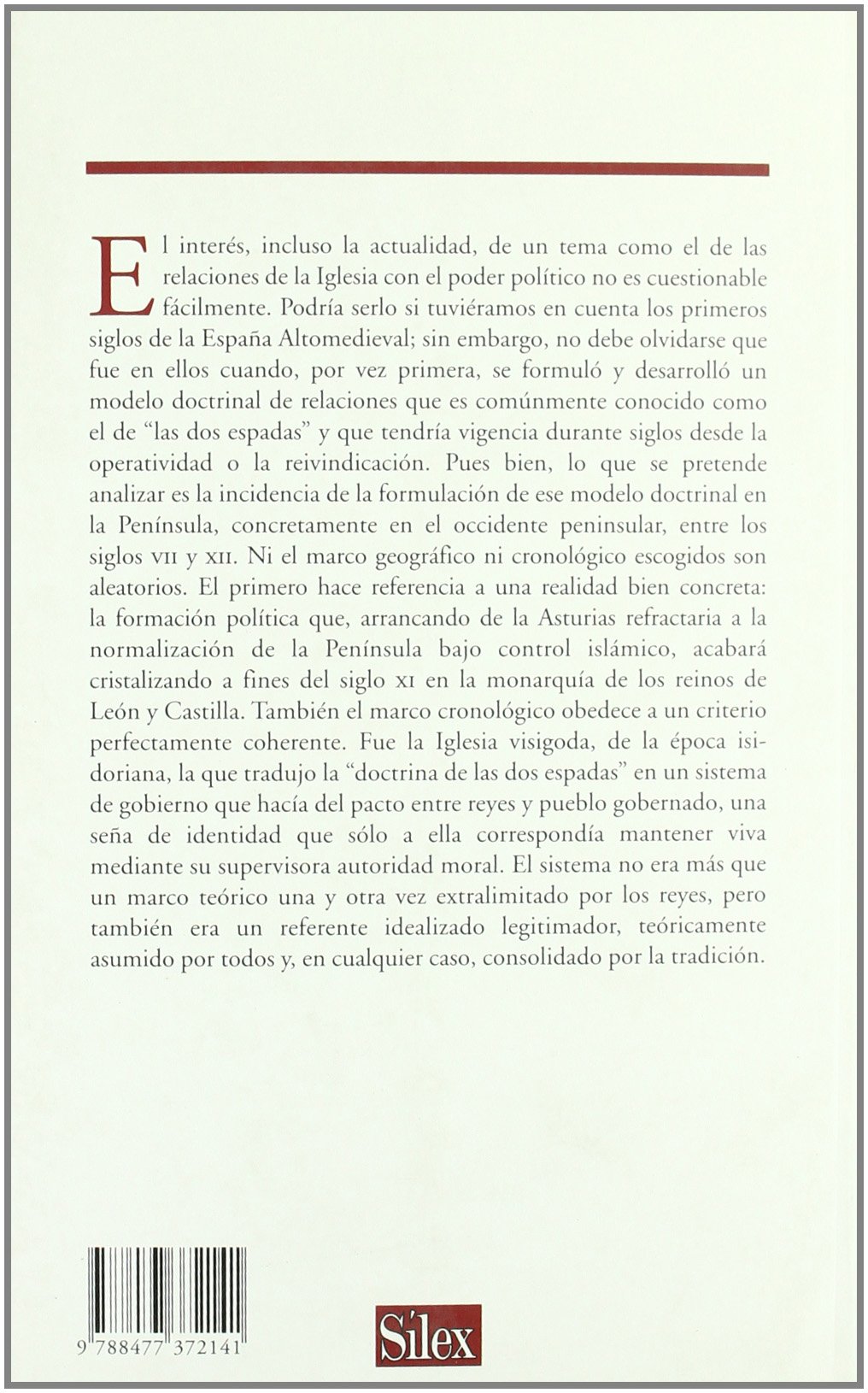 Sacerdocio y Reino en la España Altomedieval (Serie Historia Medieval)
