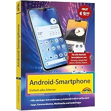 Android Smartphone Einfach alles k nnen - Die besten Tipps und Tricks F r alle Ger te mit Android 16