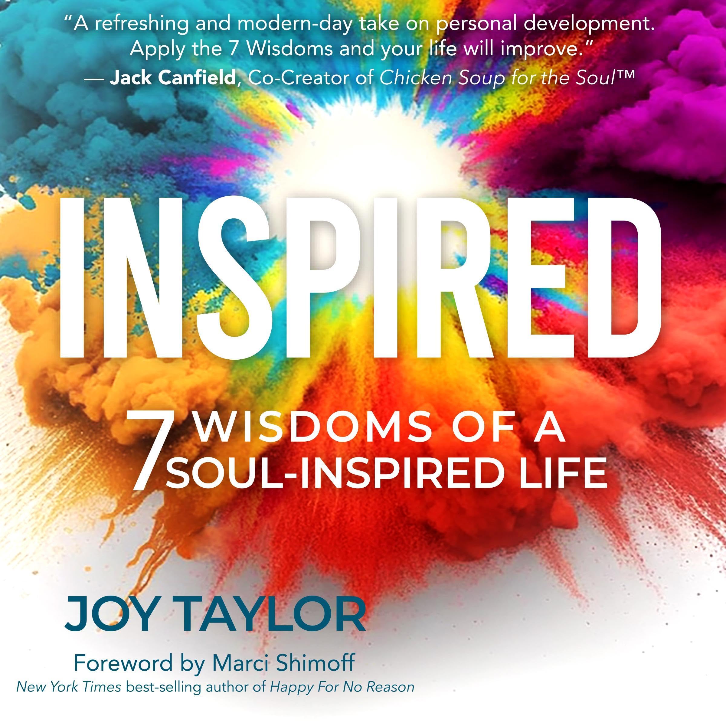 Inspired: 7 Wisdoms of a Soul Inspired Life