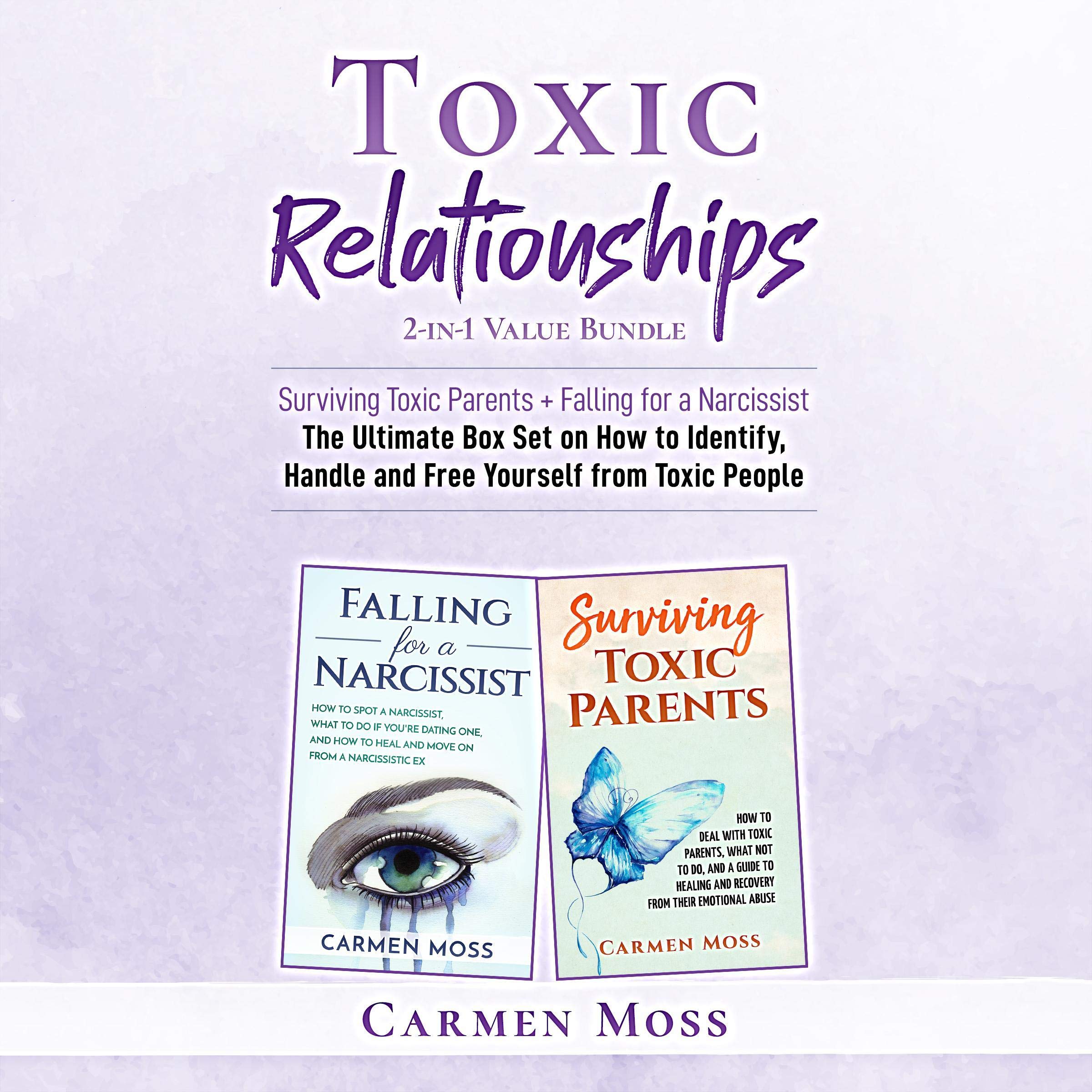 Toxic Relationships: 2-in-1 Value Bundle