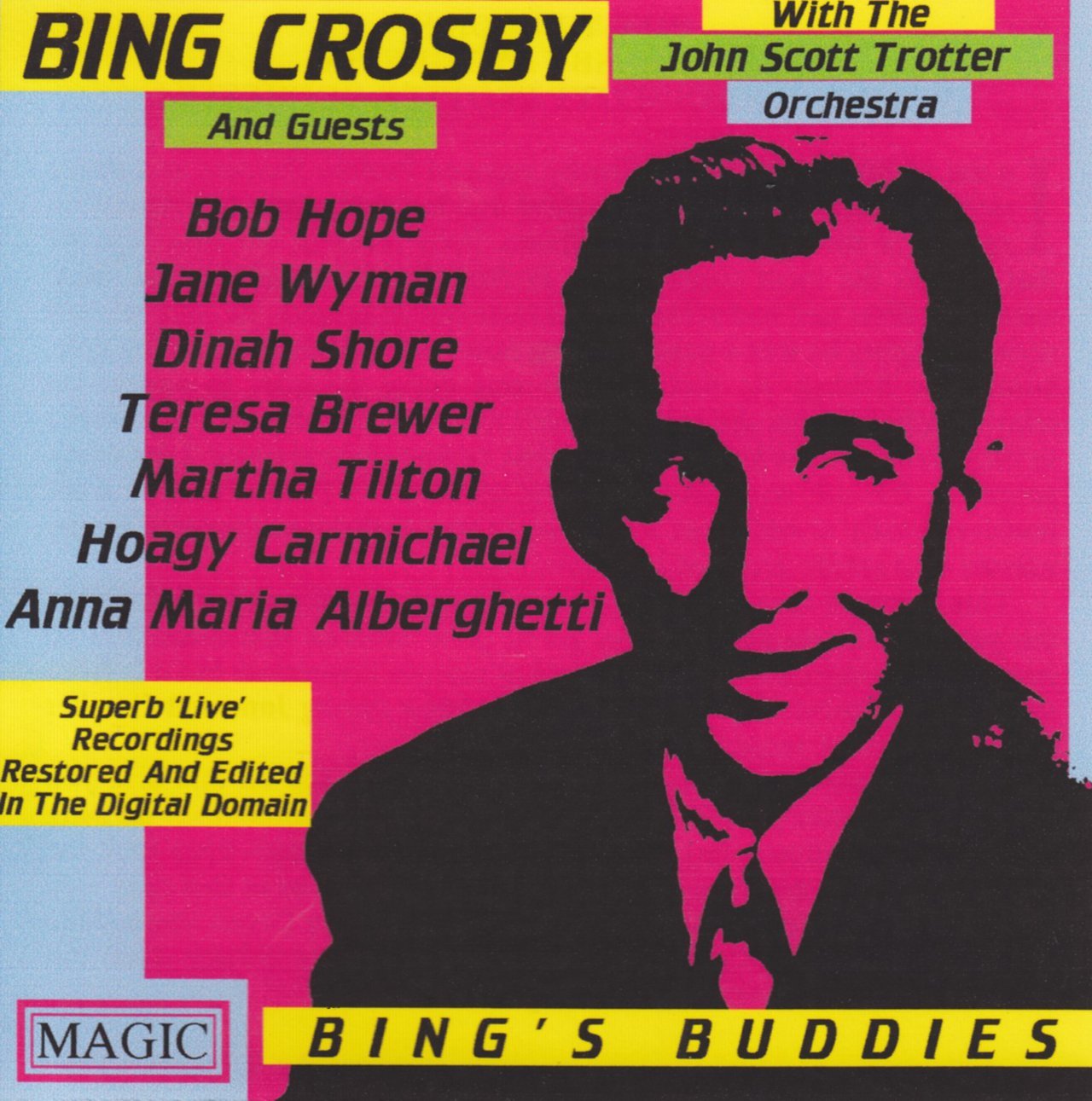 Bing Crosby & Guests - Bing’s Buddies (Historic Live Recordings From 1951) [CD]