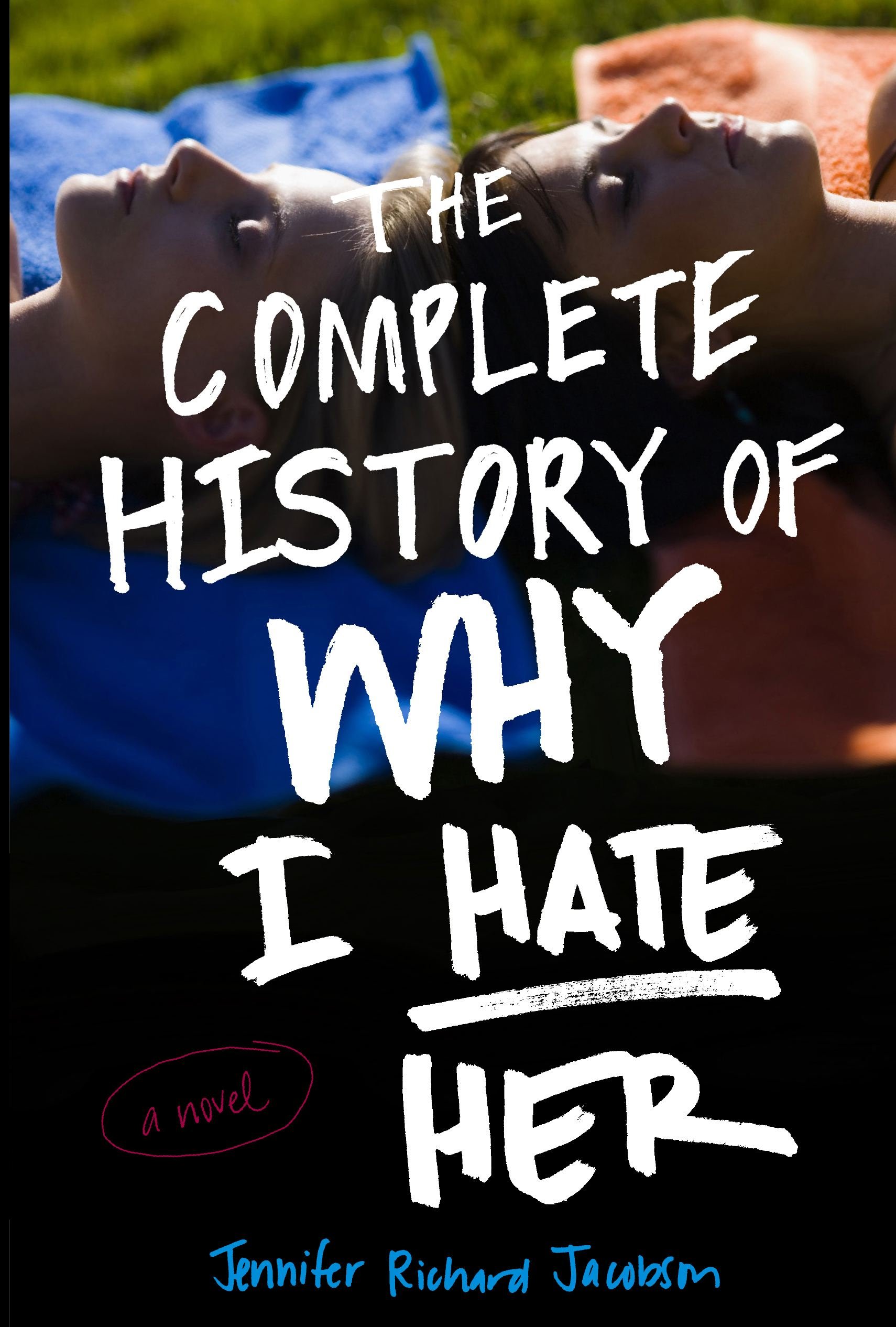 Buy The Complete History of Why I Hate Her — BookShops.in