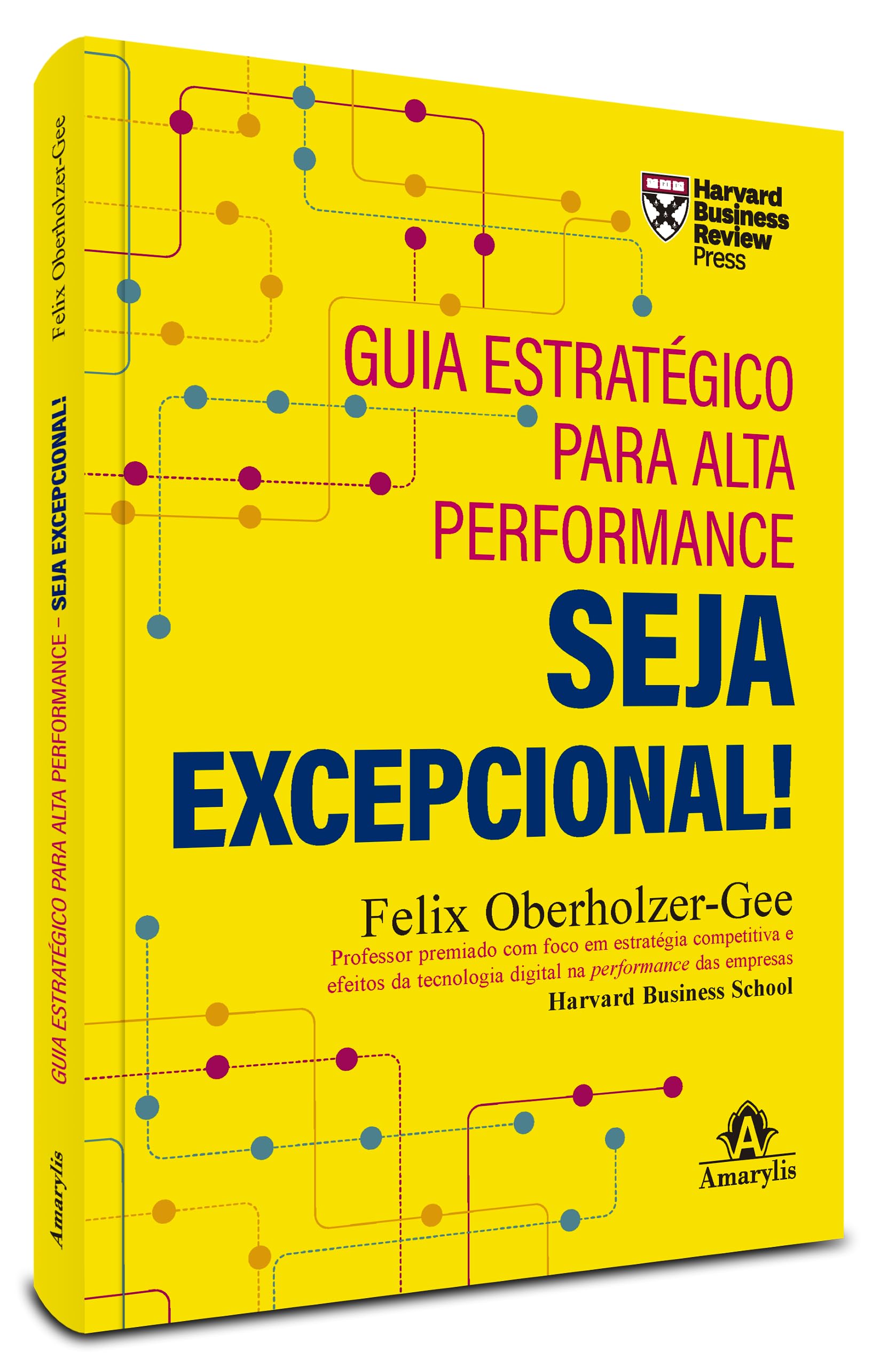 Guia estratégico para alta performance: Seja excepcional | Amazon