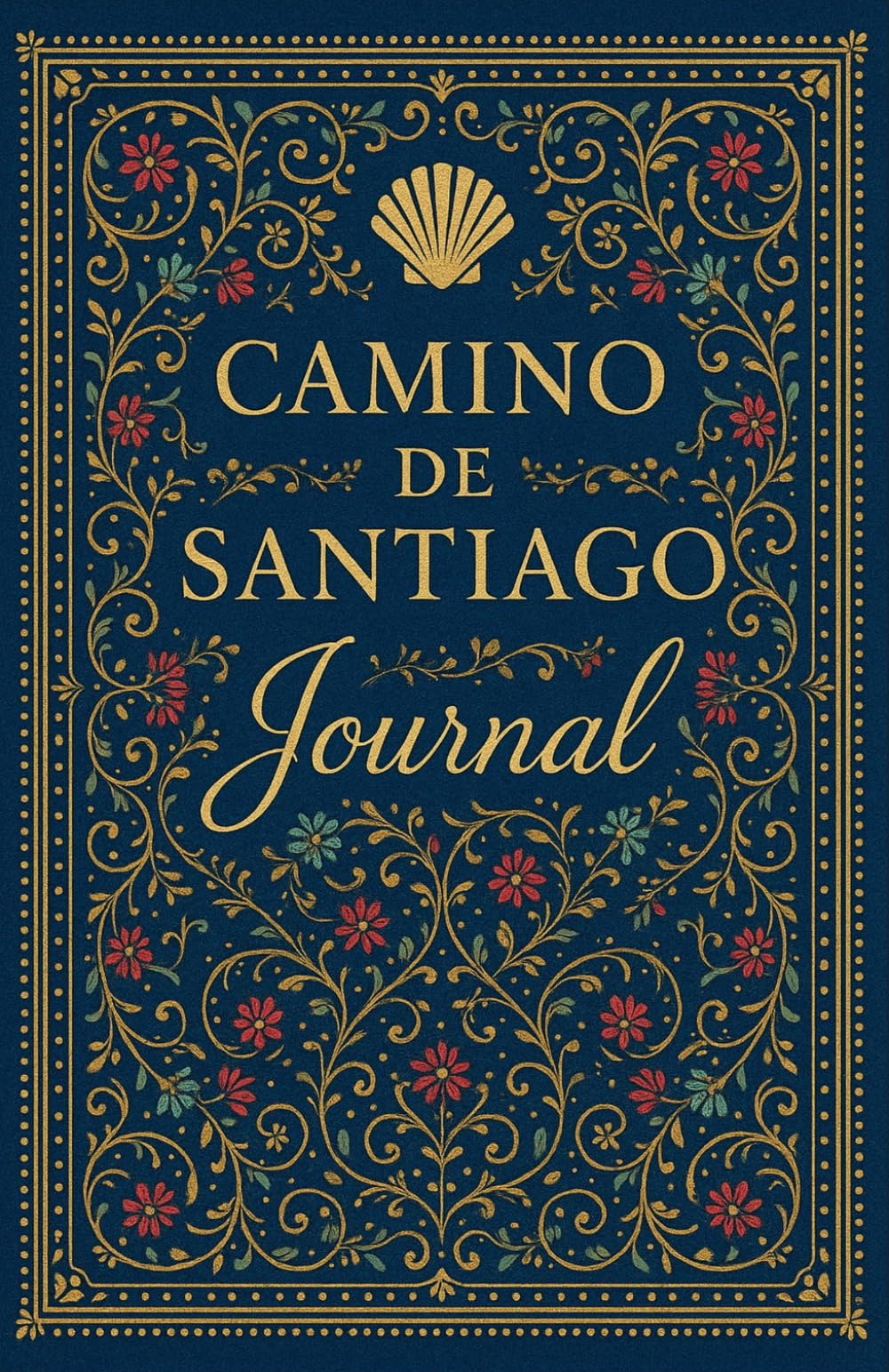 Camino de Santiago Journal: Tagebuch für den Jakobsweg