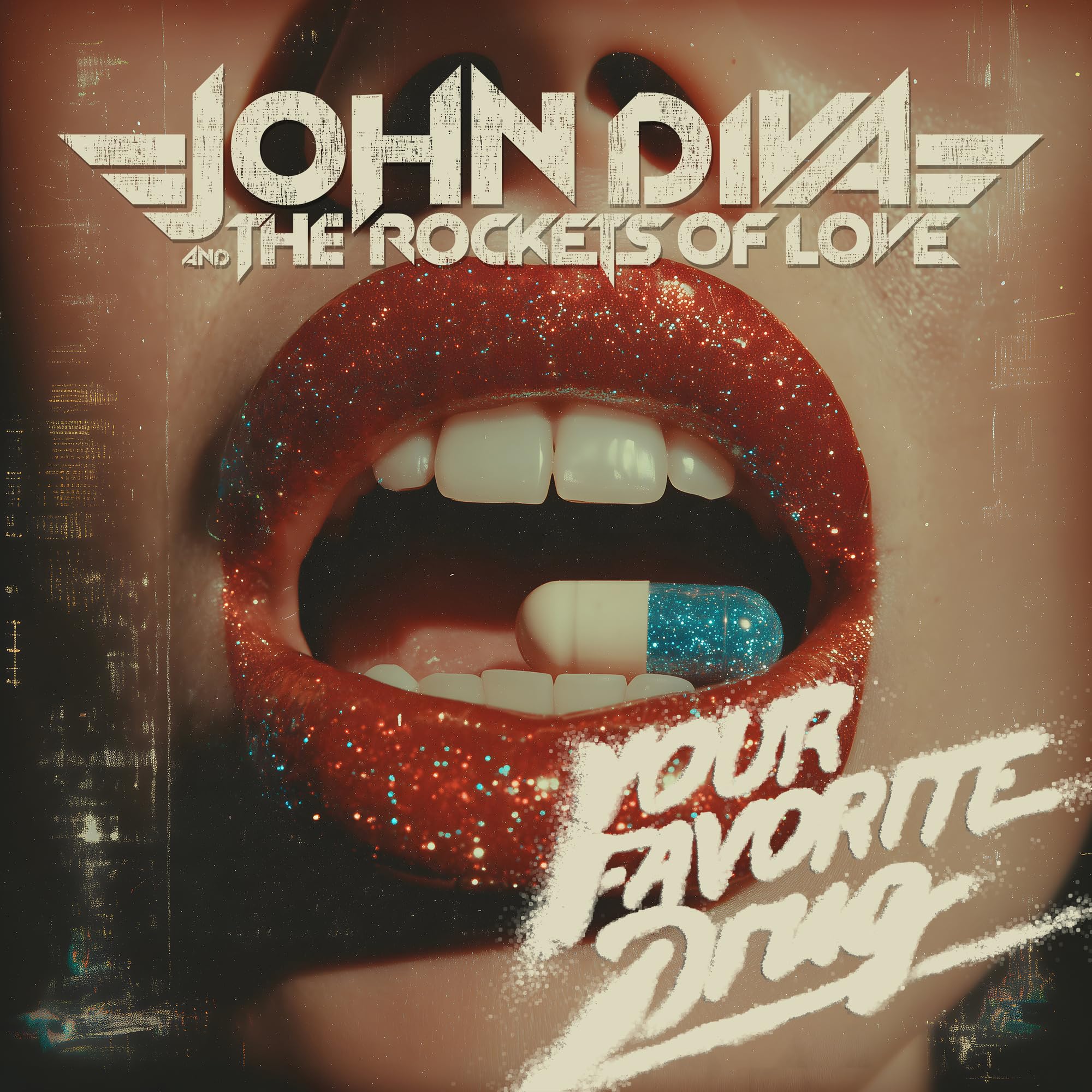 Your Favorite Drug [VINYL]
