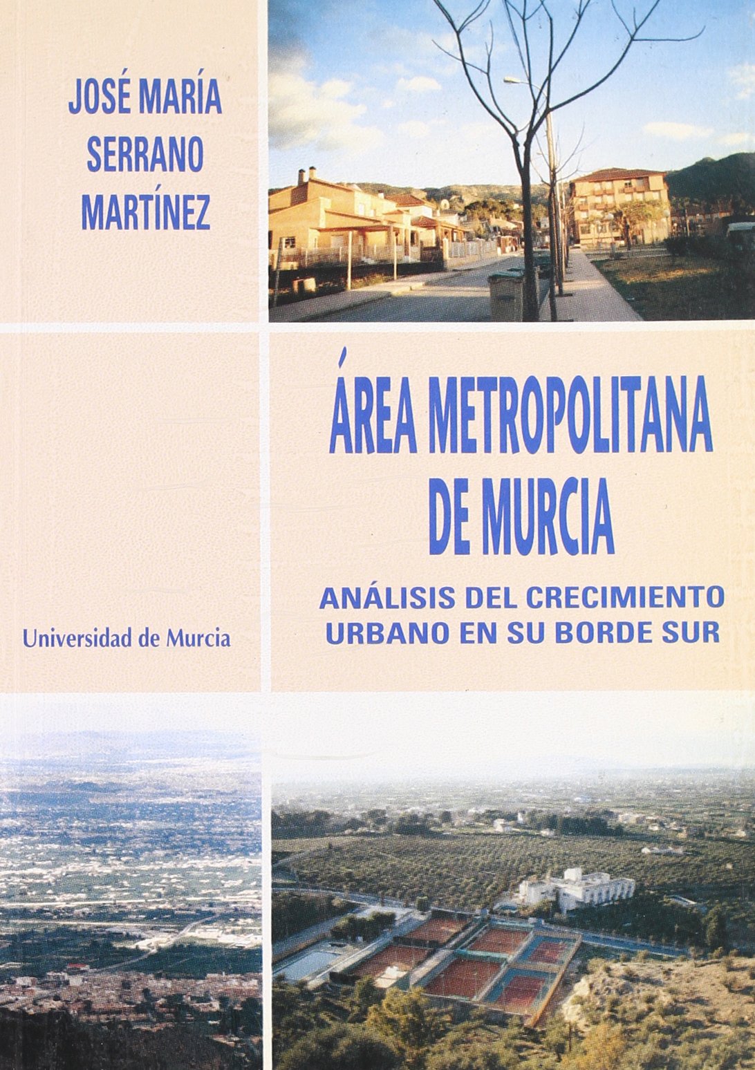 Área Metropolitana de Murcia décoder l'expansion pour éviter les erreurs