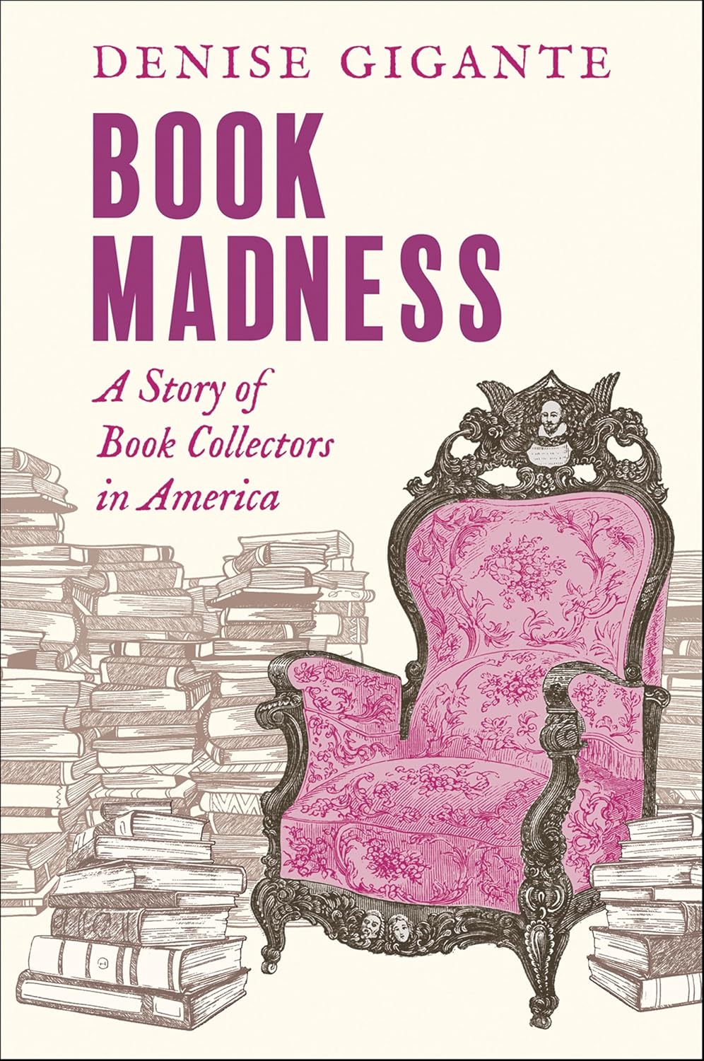 Book Madness: A Story of Book Collectors in America      Kindle Edition