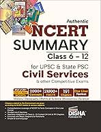 Authentic Ncert Summary (Class 6 to 12) for Upsc & State Psc Civil Services & Other Competitive Exams