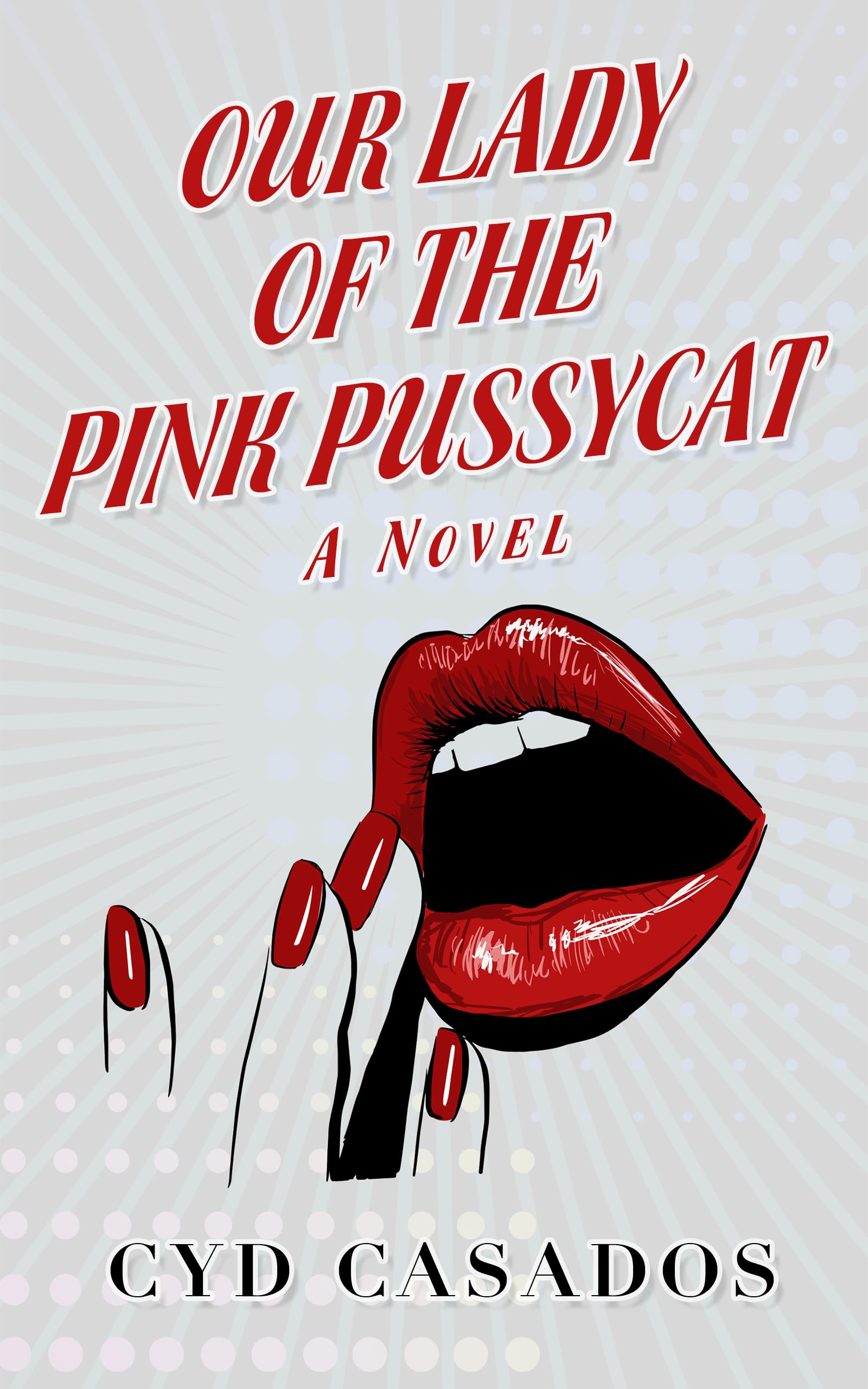 Our Lady of the Pink Pussycat