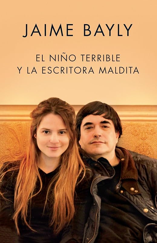 El niño terrible y la escritora maldita / The Terrible Boy and the Damned Author (Spanish Edition)