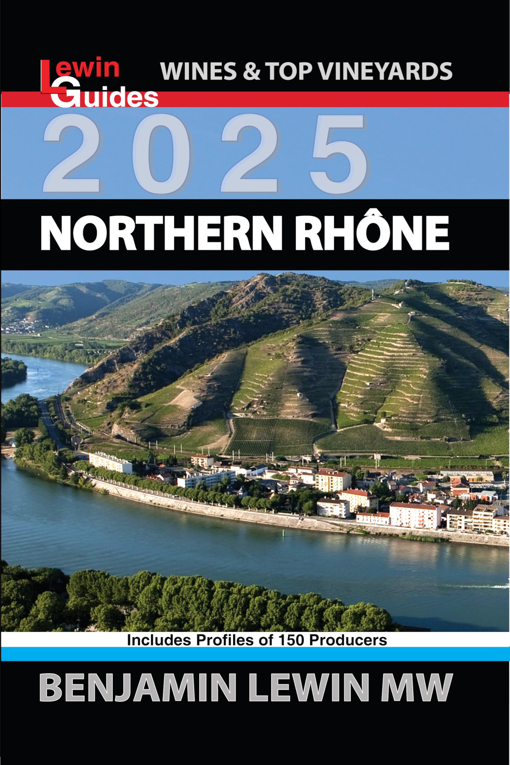 Benjamin LewinNorthern Rhone 2025 (Guides to Wines and Top Vineyards)