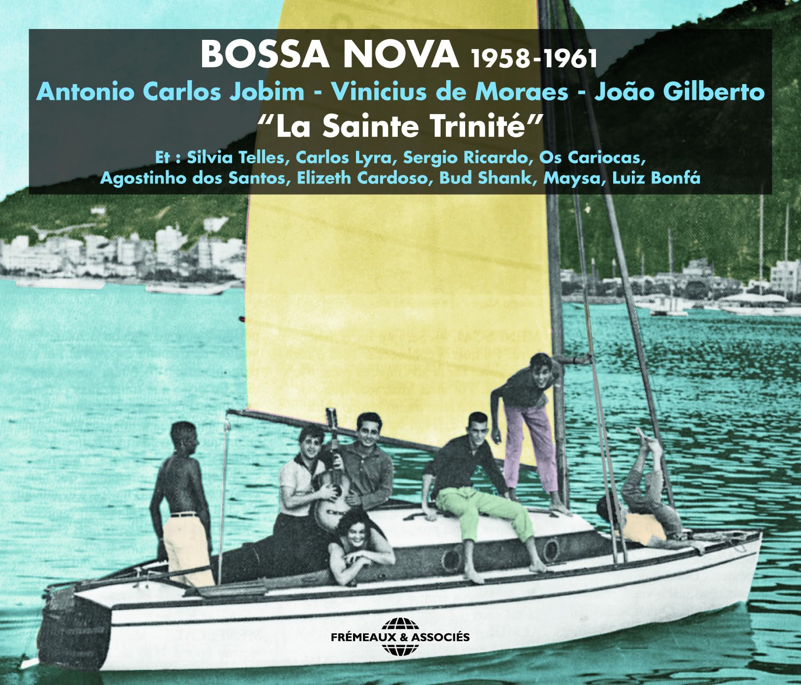 Bossa Nova 1958-1961 - La Sainte Trinite (2CD)
