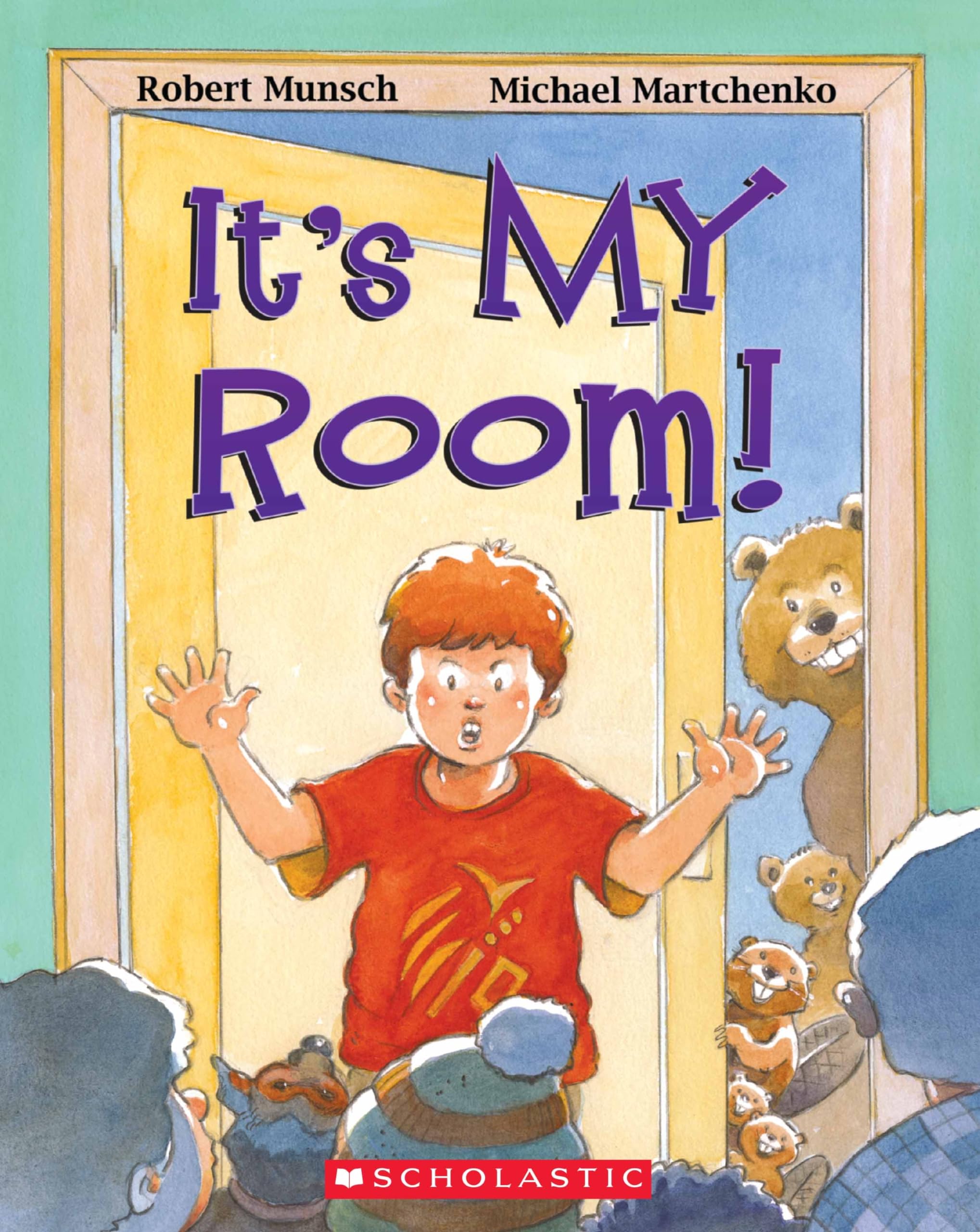 It’s My Room! [Paperback] Munsch, Robert and Martchenko, Michael