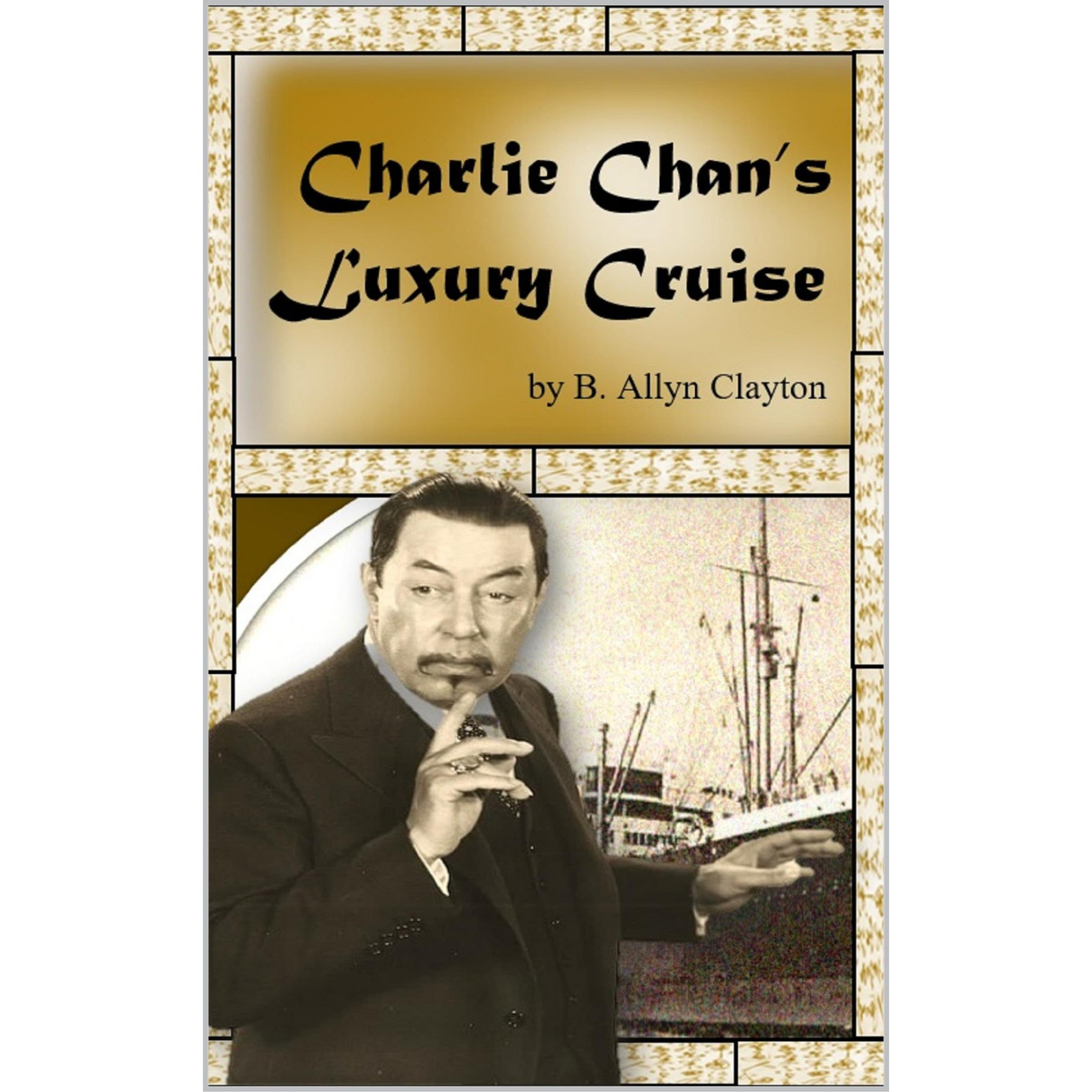 Charlie Chan's Luxury Cruise