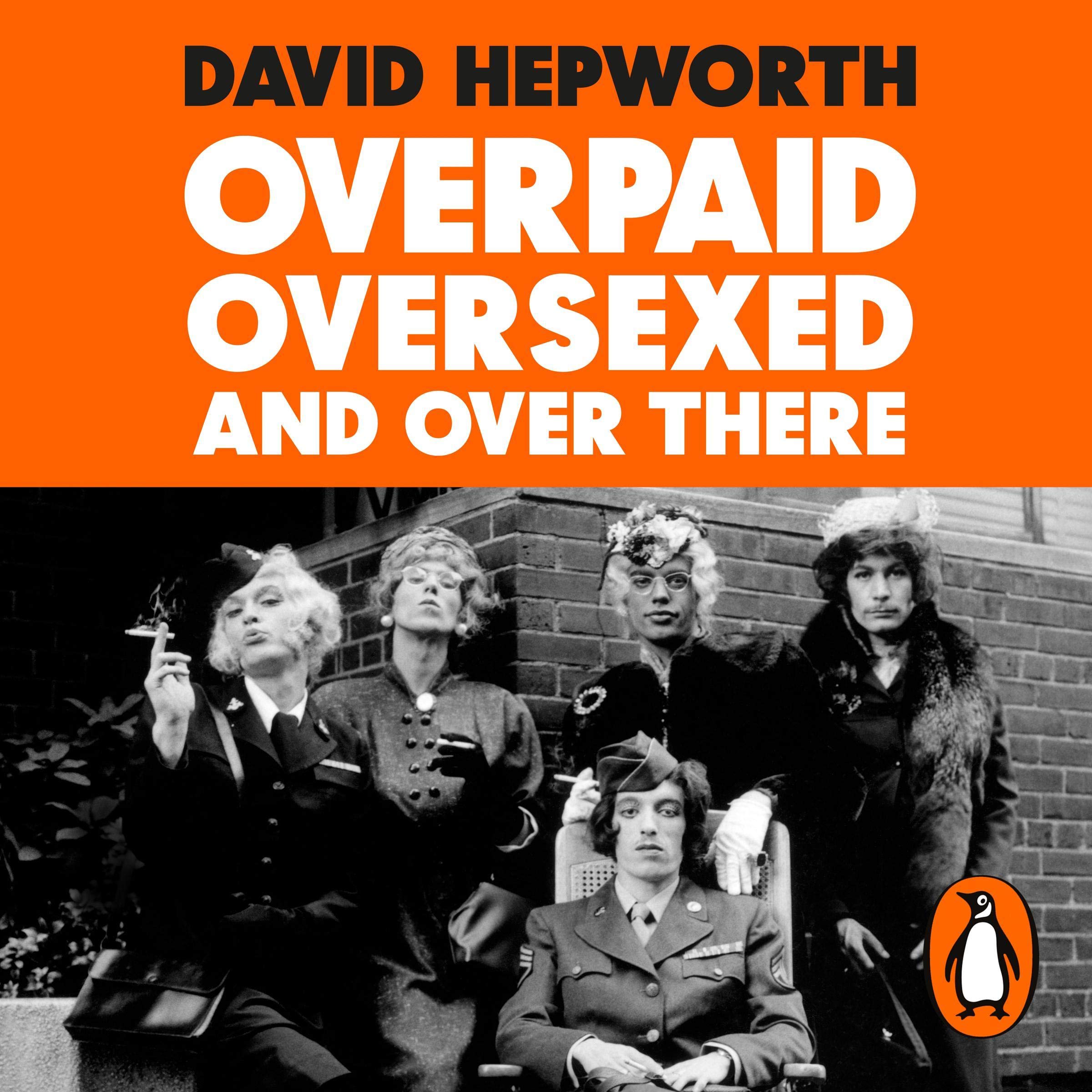Cover art for Overpaid, Oversexed and Over There