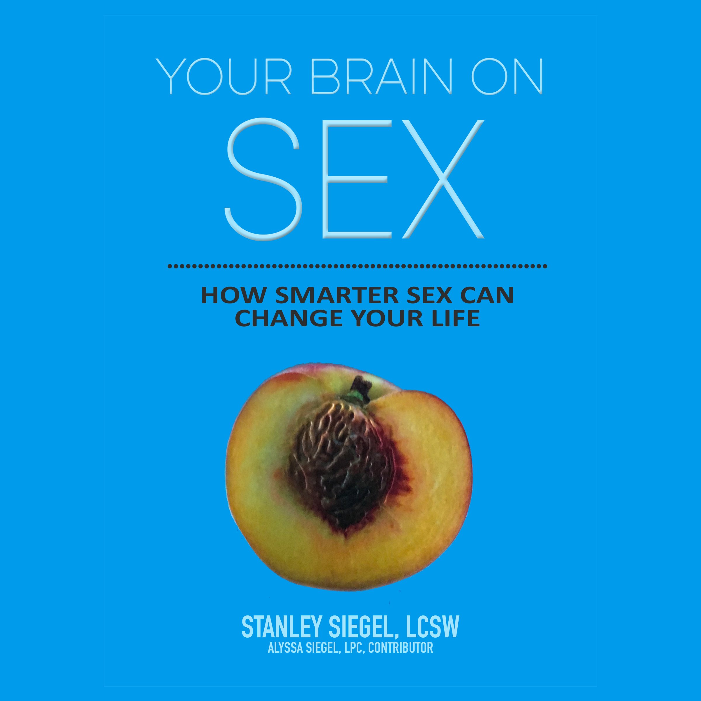 Cover art for Your Brain on Sex