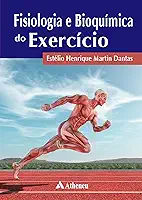 Fisiologia e Bioquímica do Exercício