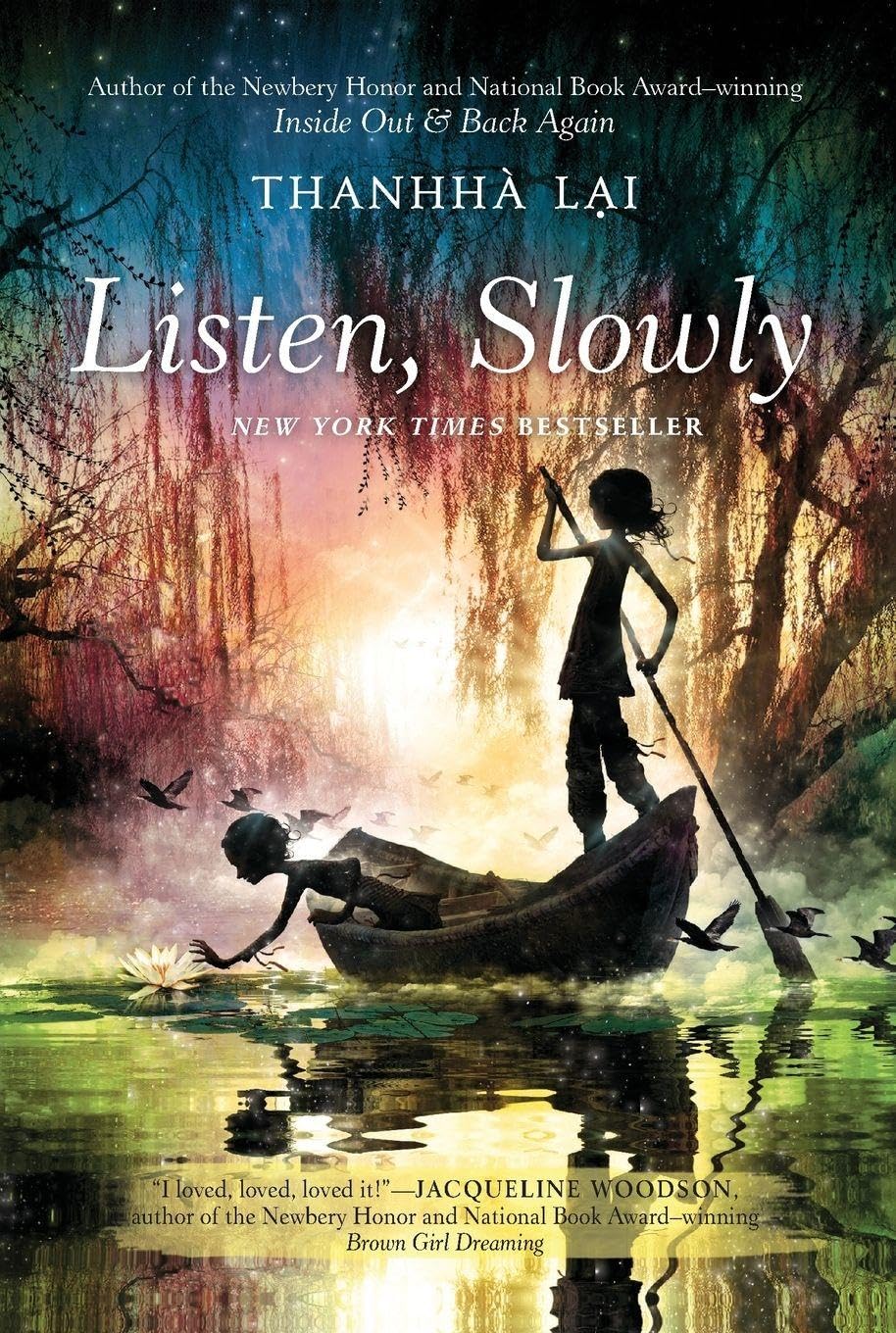 Listen, Slowly: A New York Times Notable Book about Family, Identity, and Home for Children (Ages 8-12)