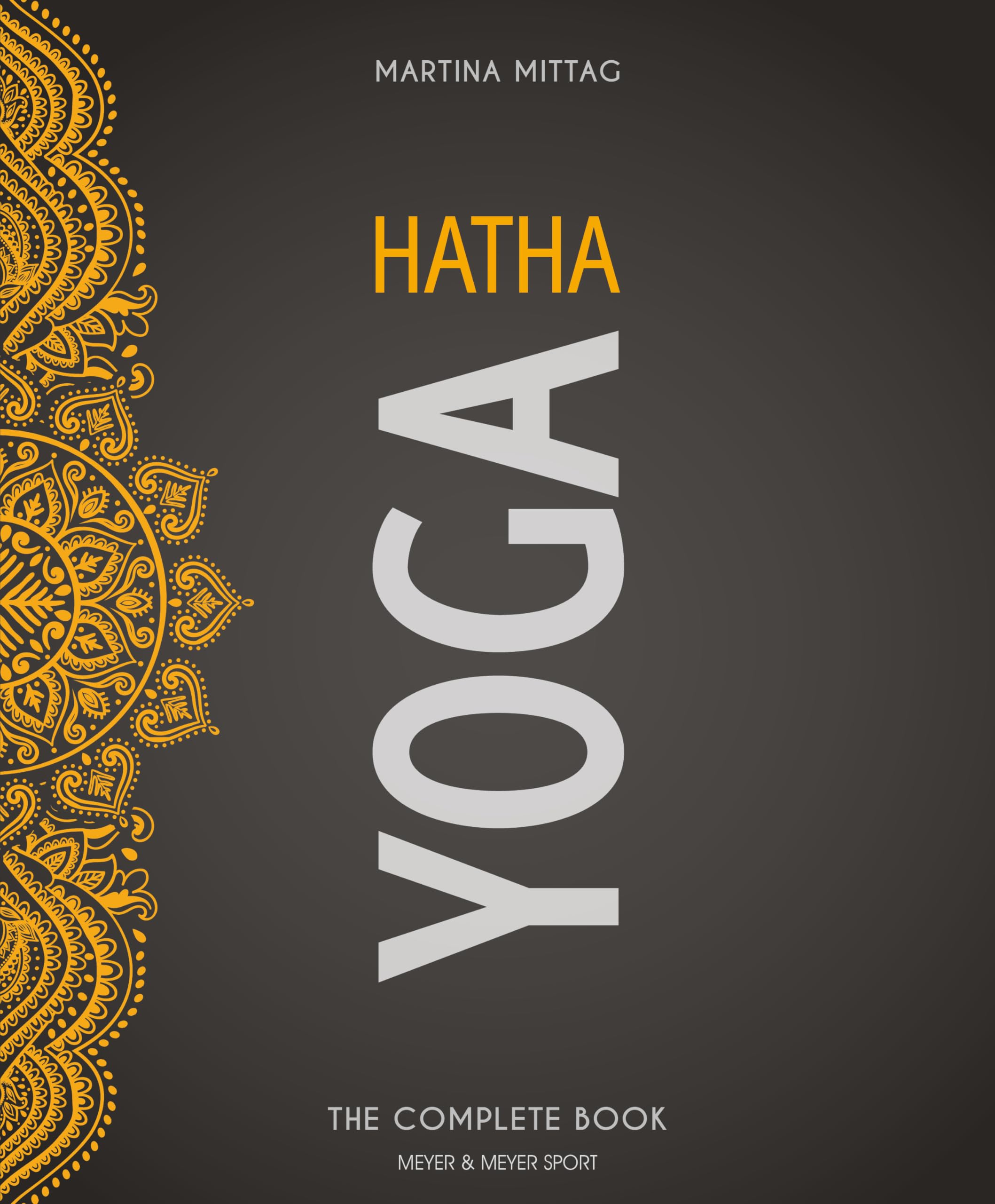 Hatha Yoga by Martina Mittag - 9781782551850