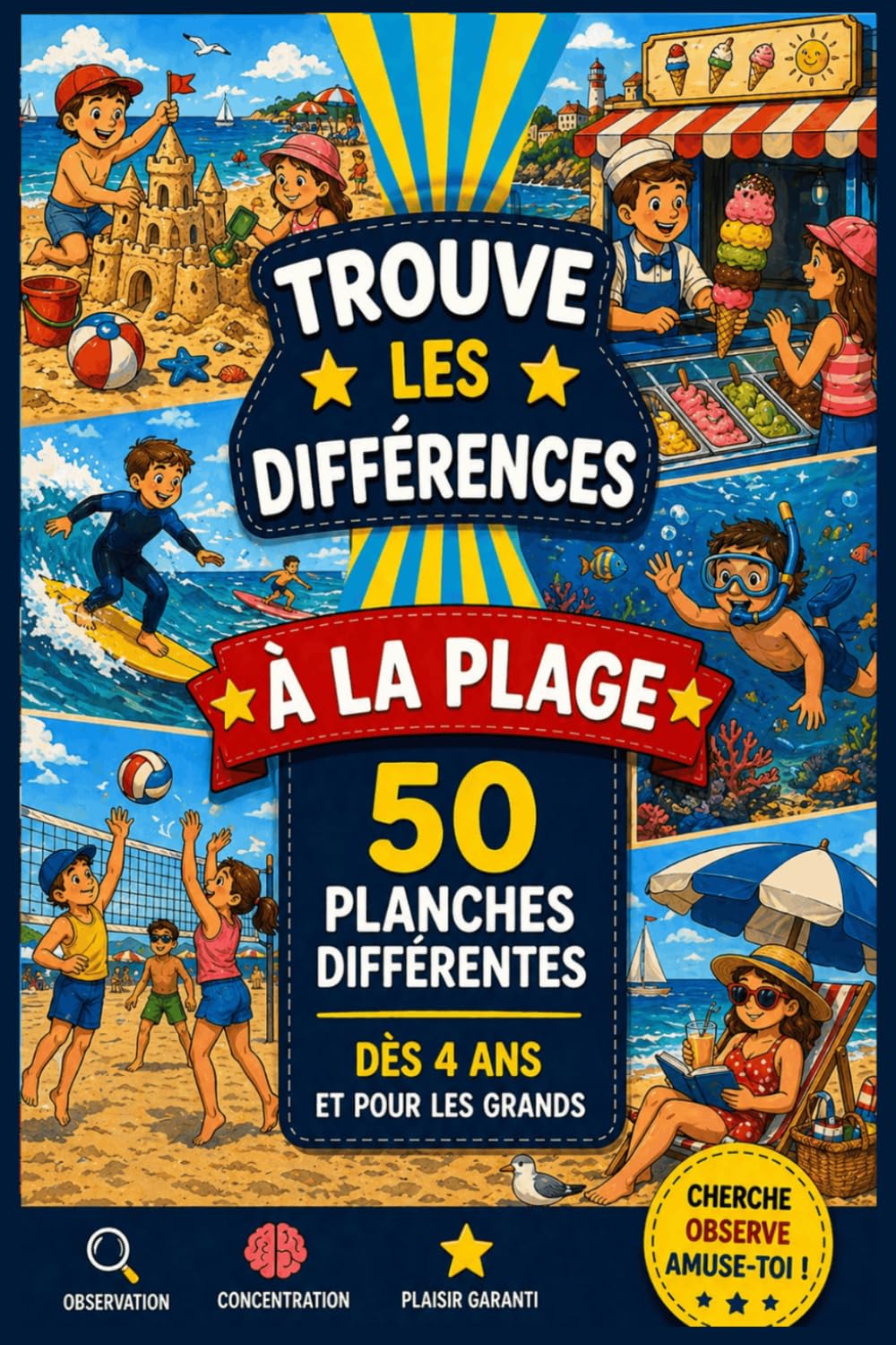 50 Jeux TROUVER LES DIFFERENCES – A LA PLAGE. Pour Développer Observation, Concentration et Logique: Livre d’Activité Garçon Fille avec Images Pastel